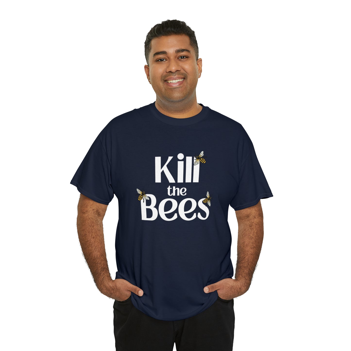 Kill the Bees II T-shirt