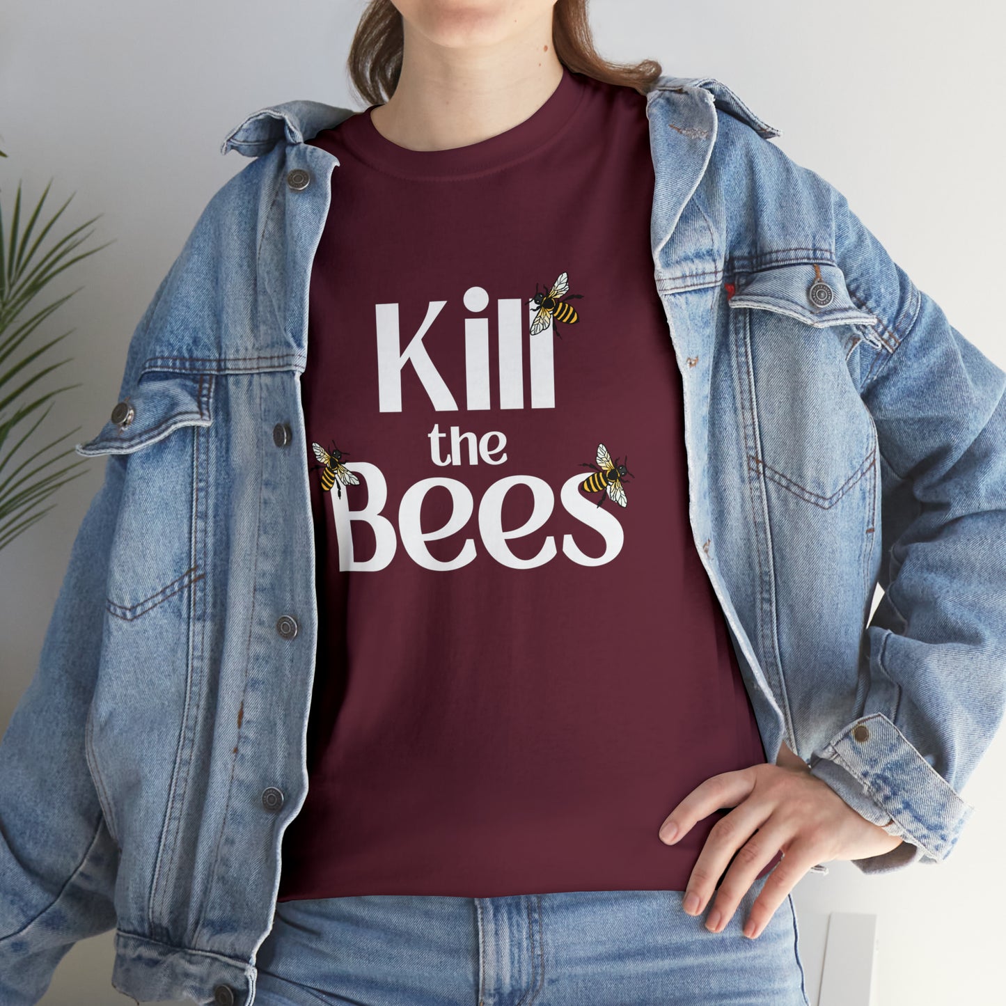 Kill the Bees II T-shirt