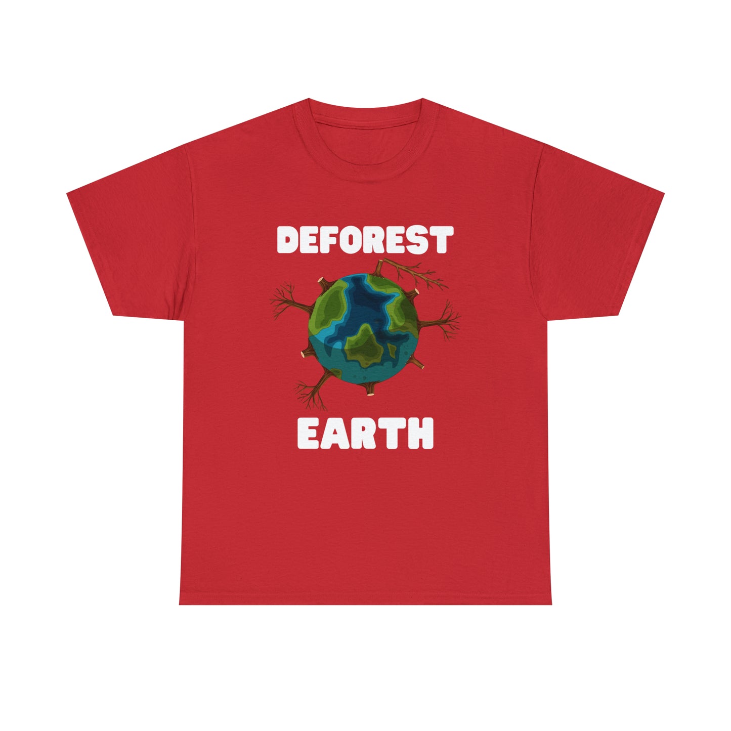 Deforest Earth T-shirt