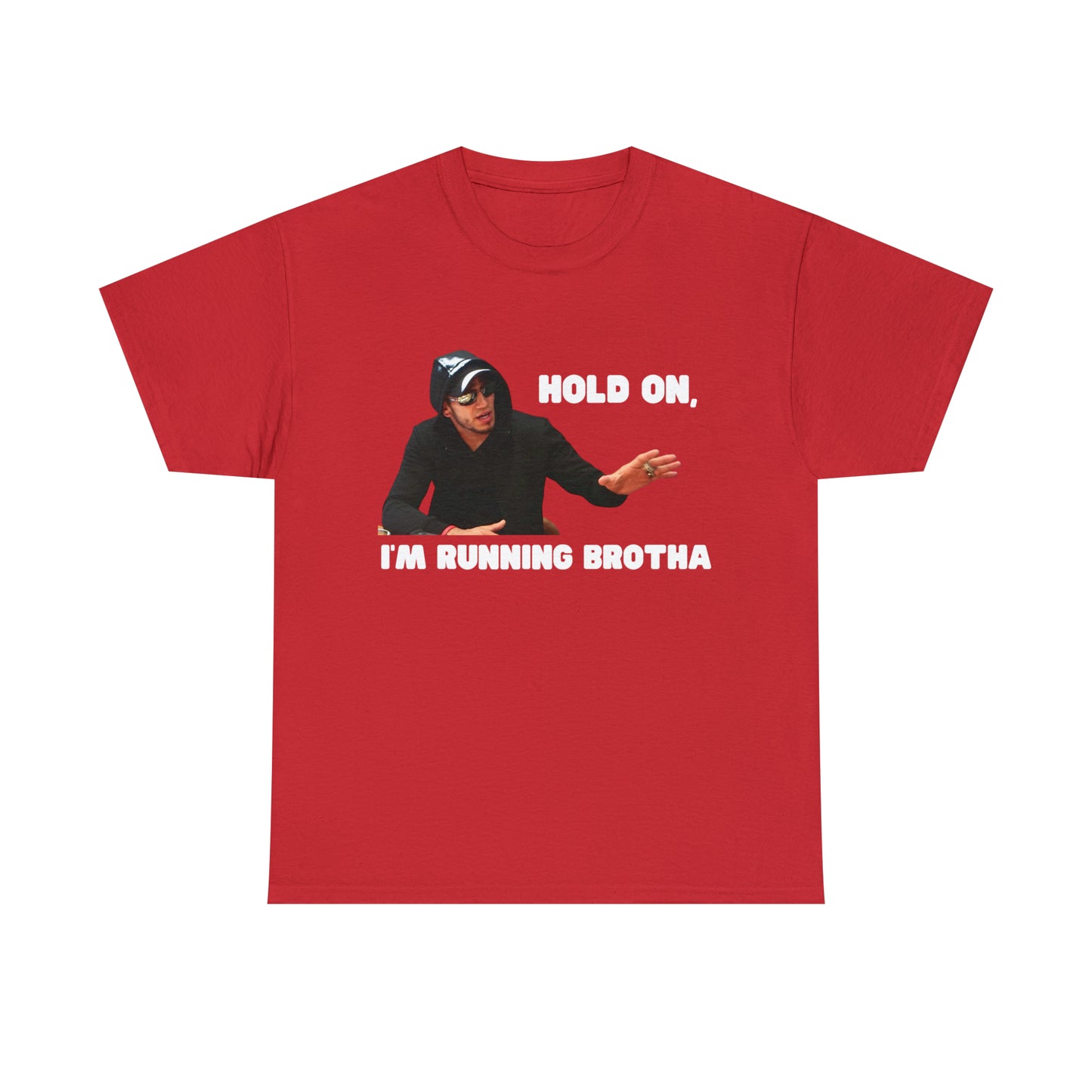 I'm Running Brotha T-shirt