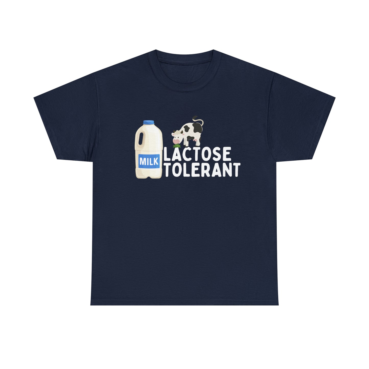 Lactose Tolerant T-shirt