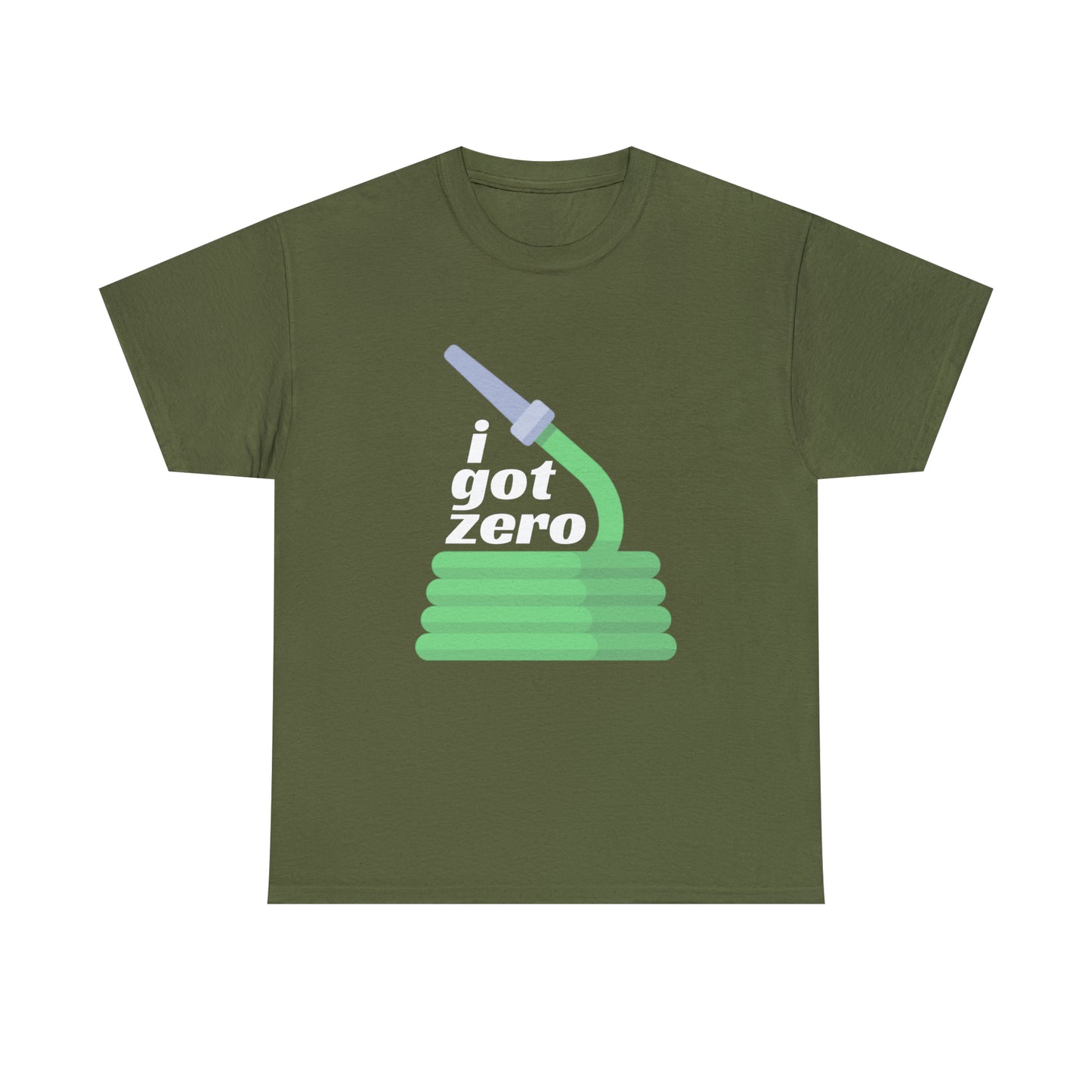 i Got Zero T-shirt