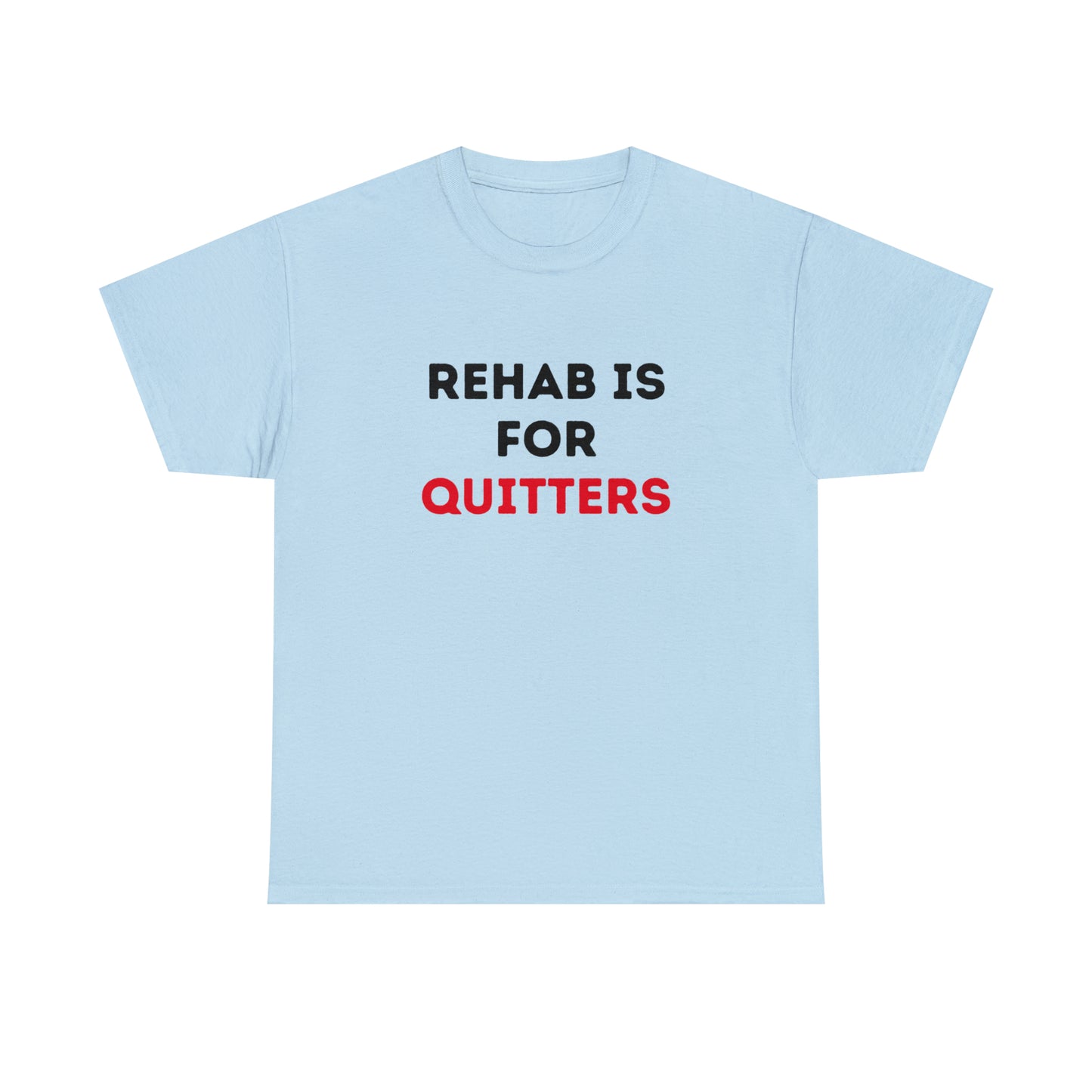 Rahab is For Quitters T-Shirt