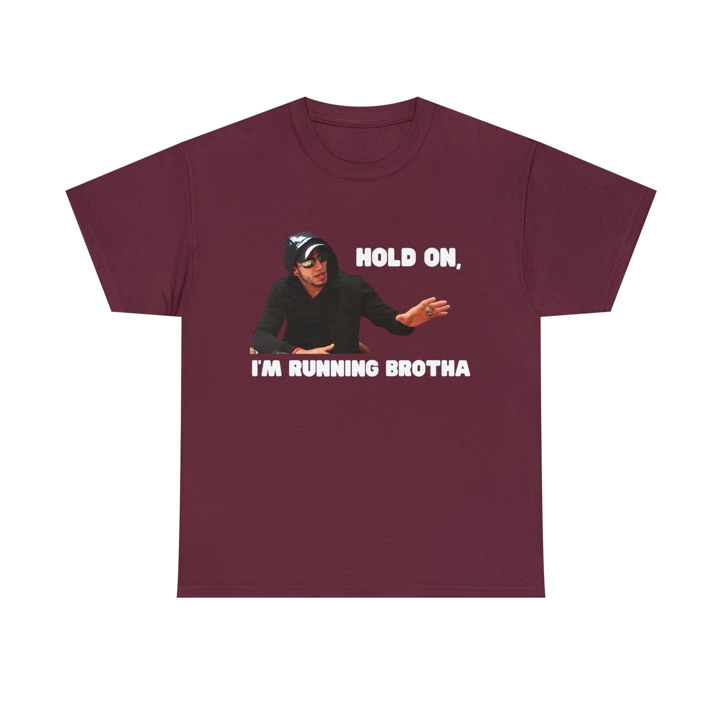 I'm Running Brotha T-shirt