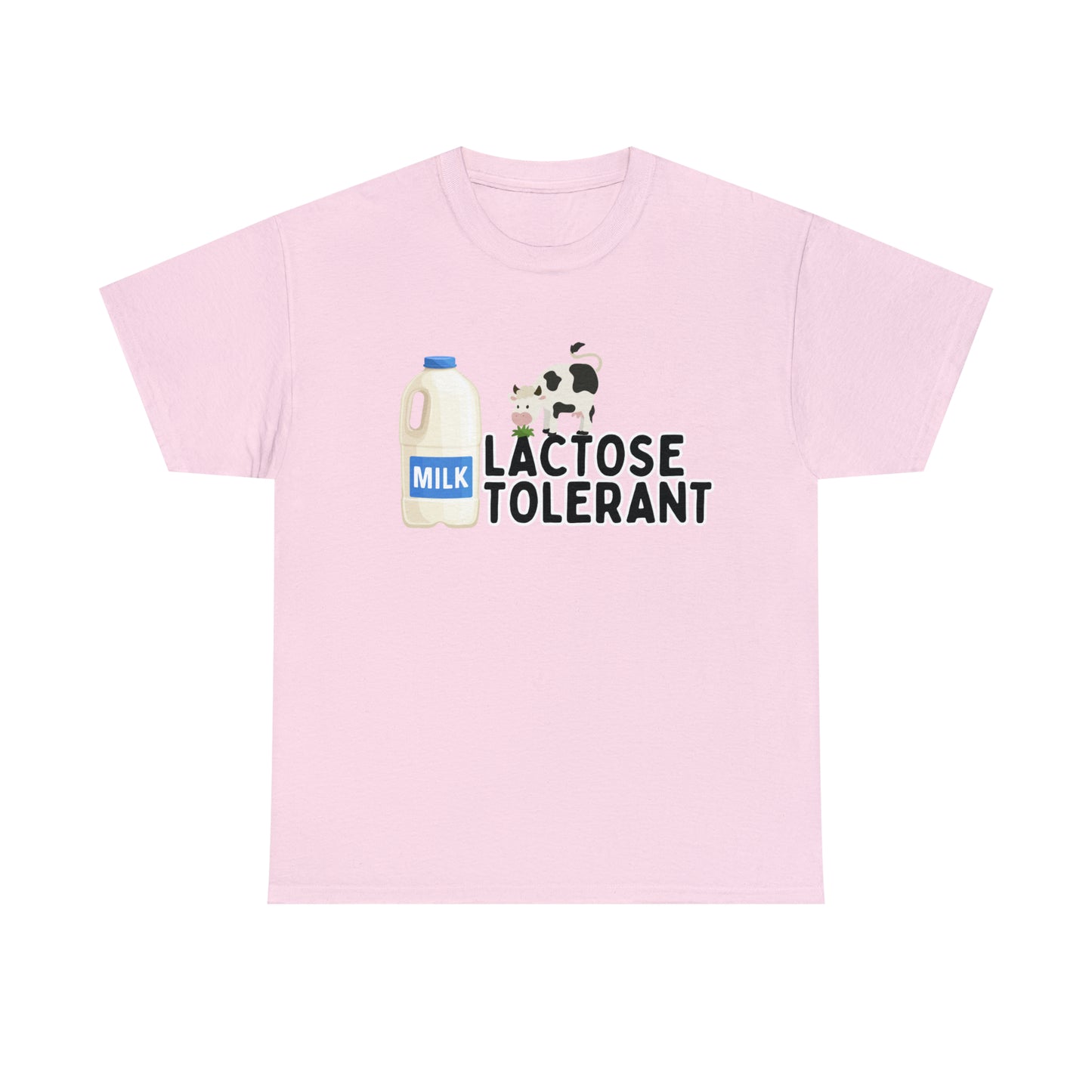 Lactose Tolerant T-shirt