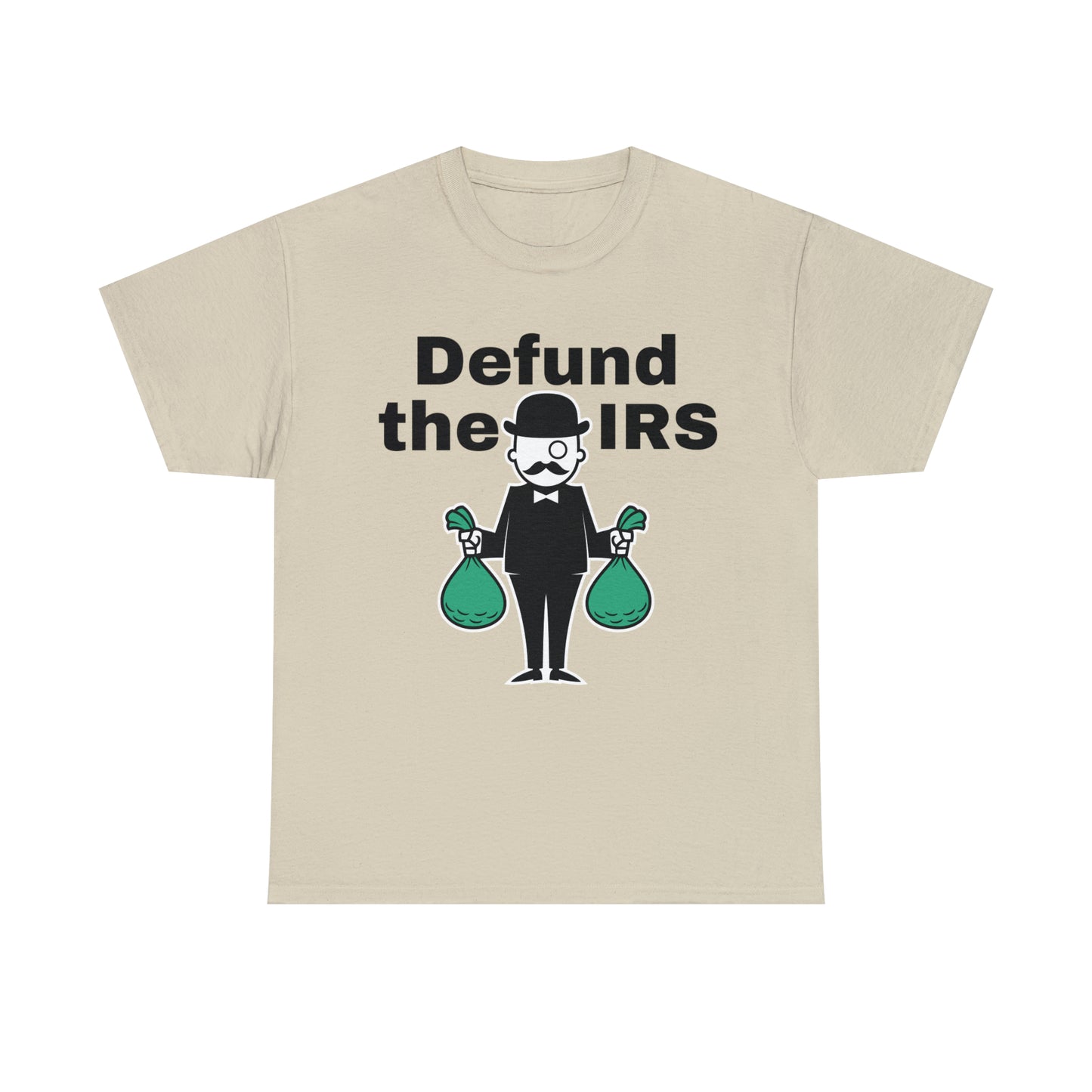 Defund The IRS T-shirt