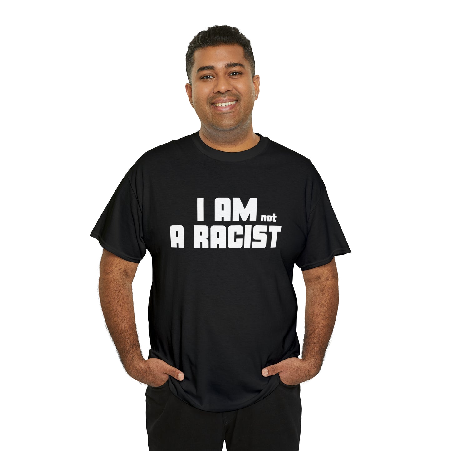 I am not a racist T-shirt