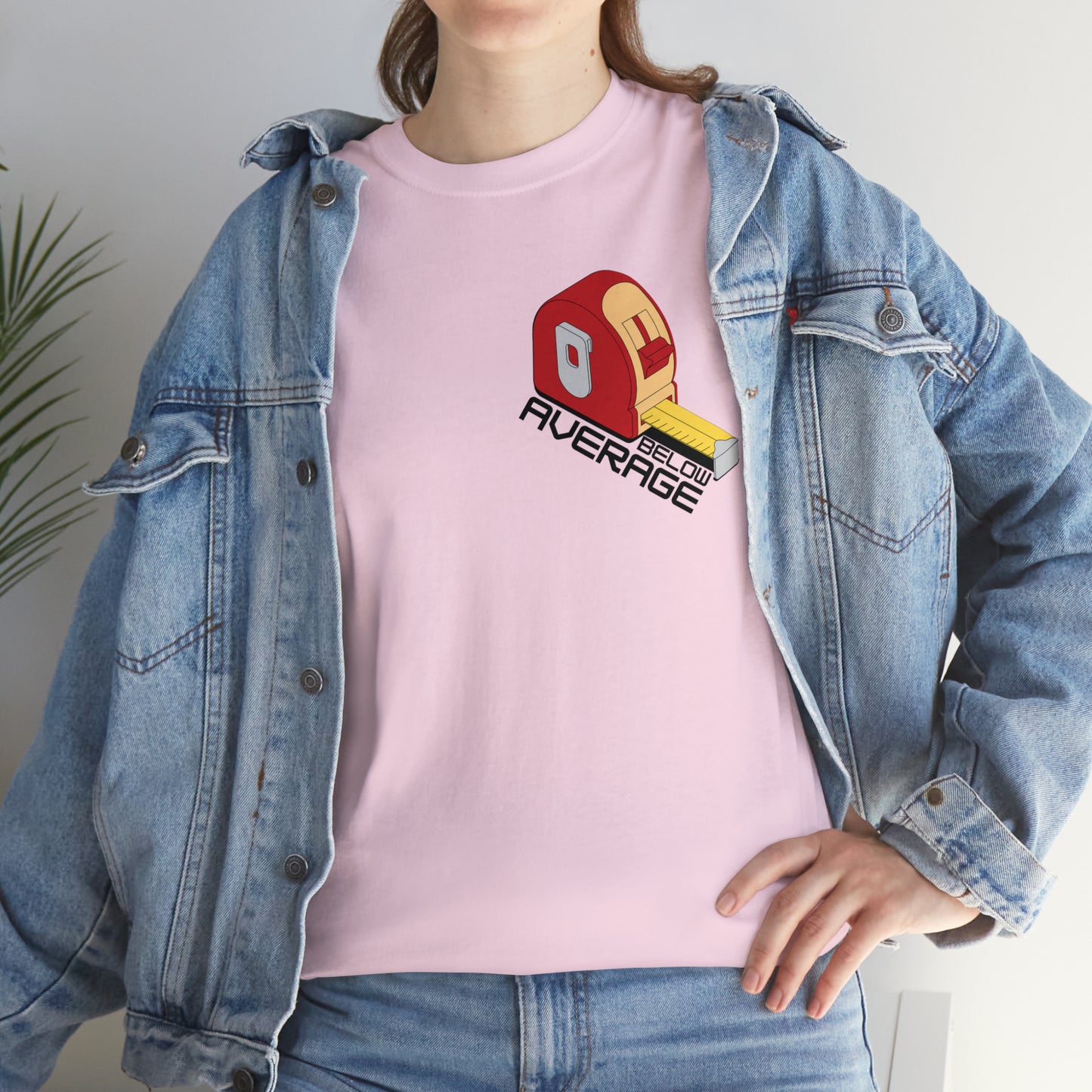 Below Average T-shirt