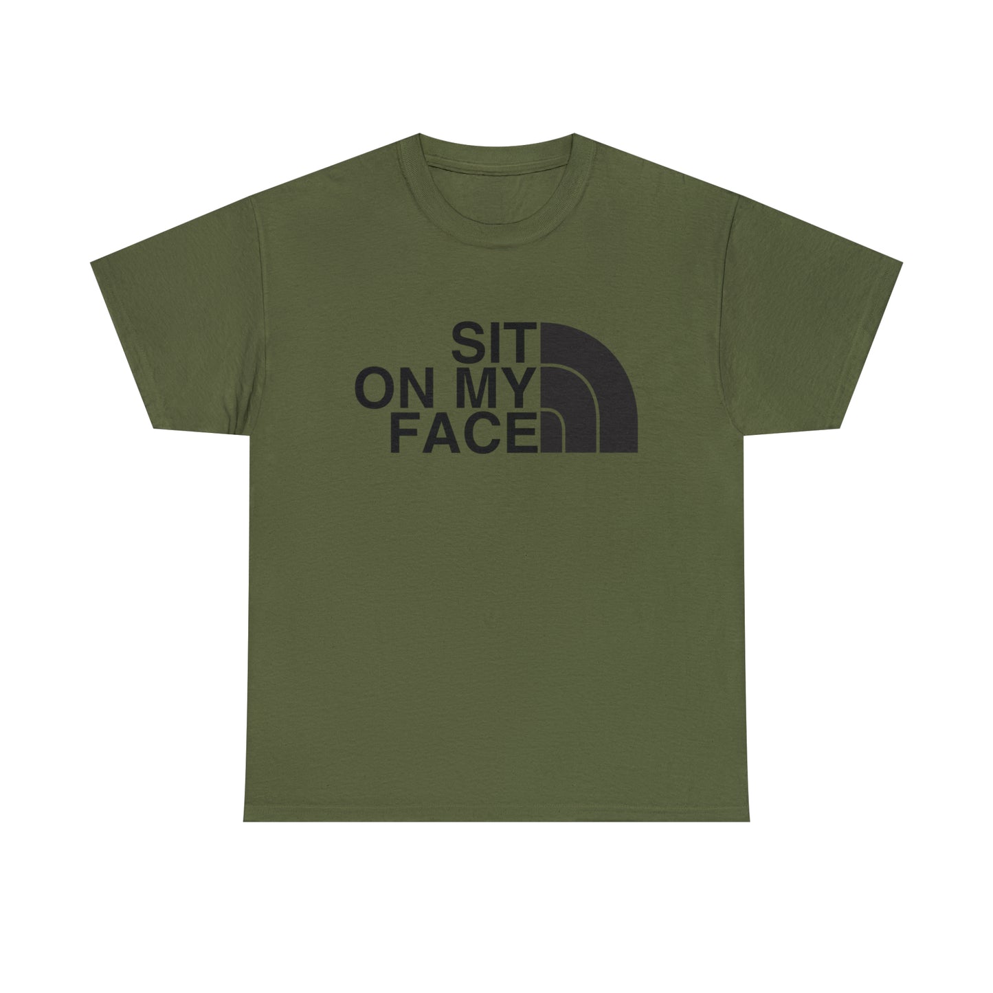 Sit On My Face T-shirt
