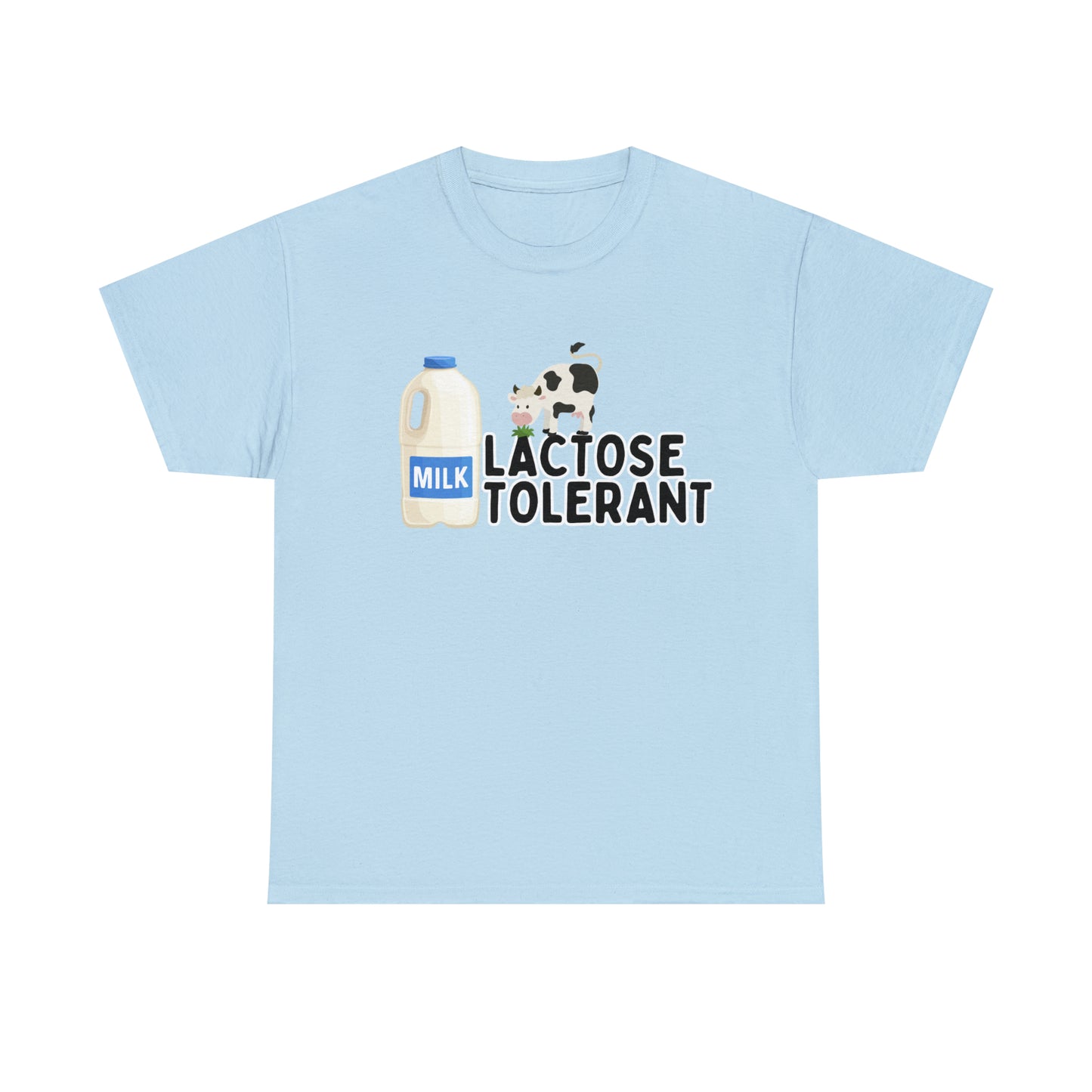 Lactose Tolerant T-shirt