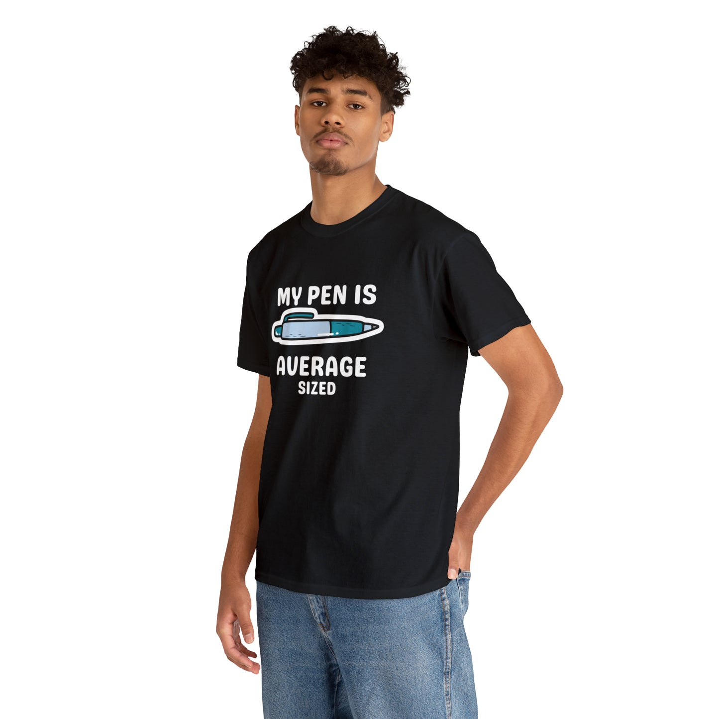 Pen Is Average T-shirt