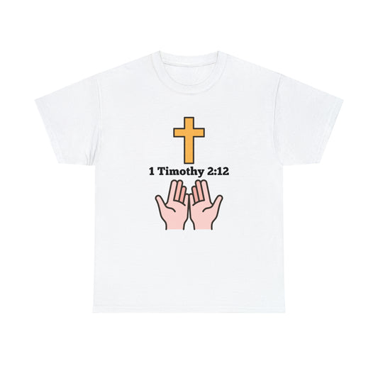 1 Timothy 2:12 T-Shirt