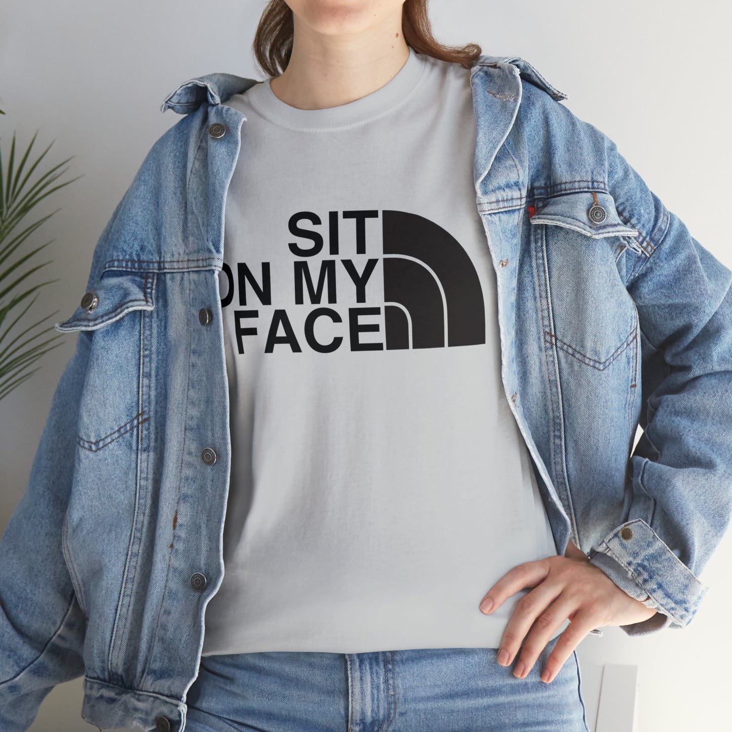 Sit On My Face T-shirt