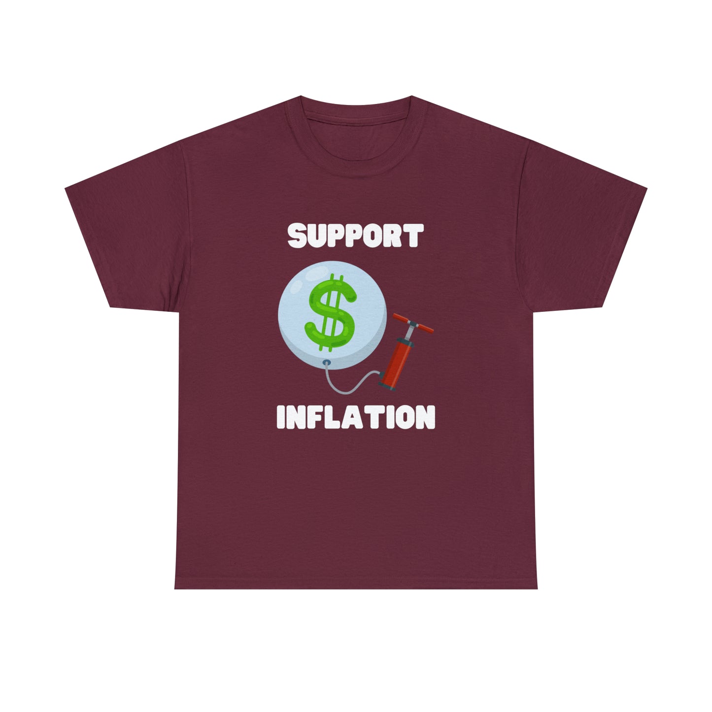 Support Inflation T-shirt