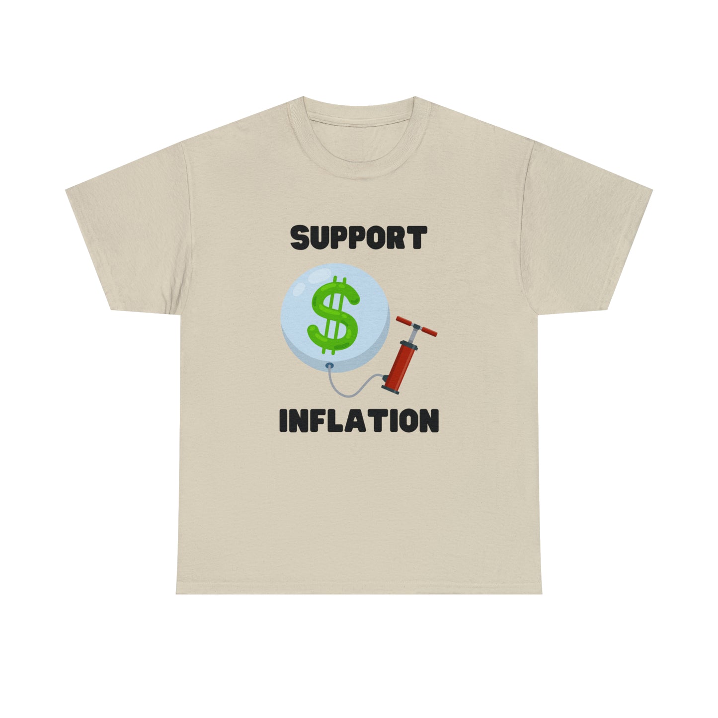 Support Inflation T-shirt