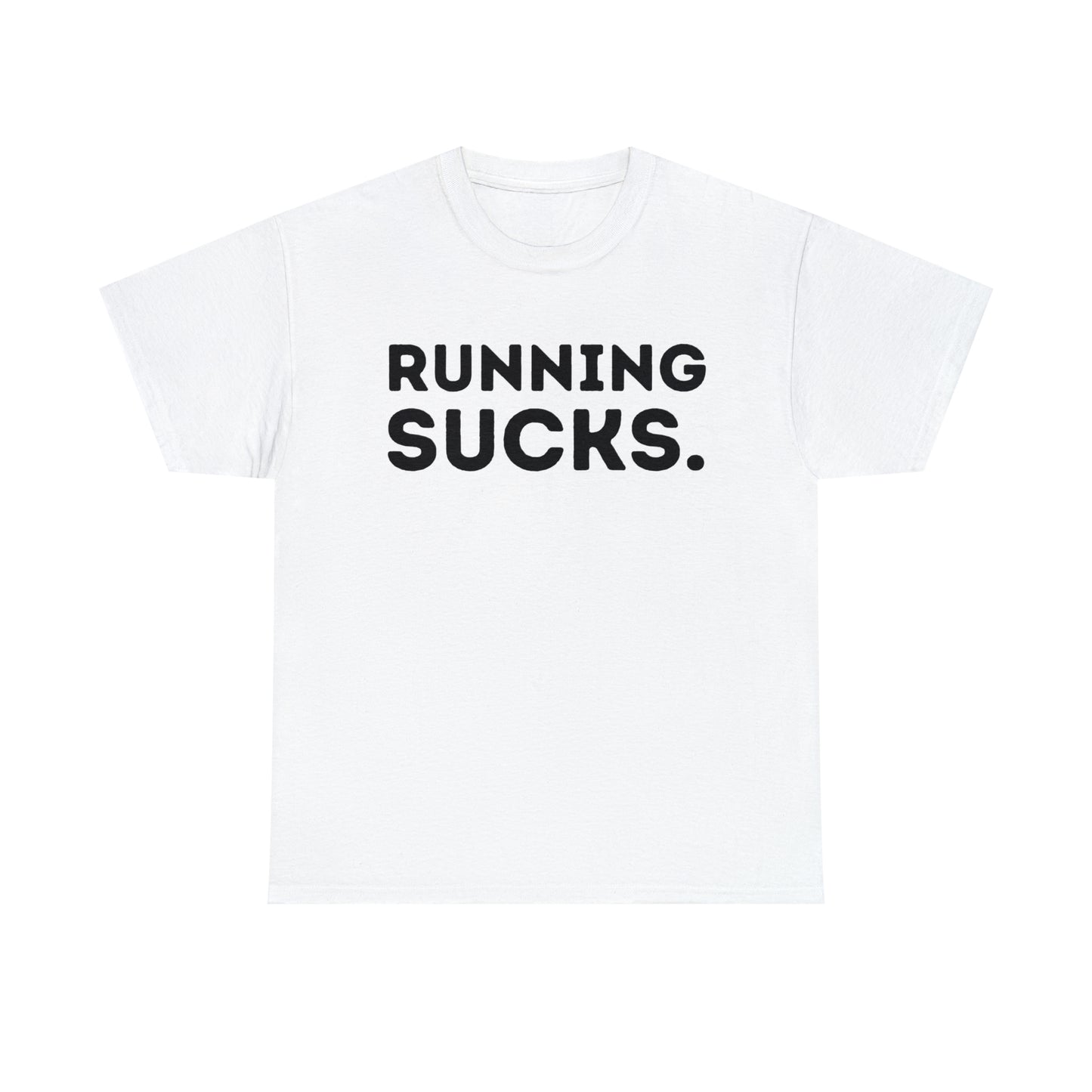 Running Sucks T-shirt