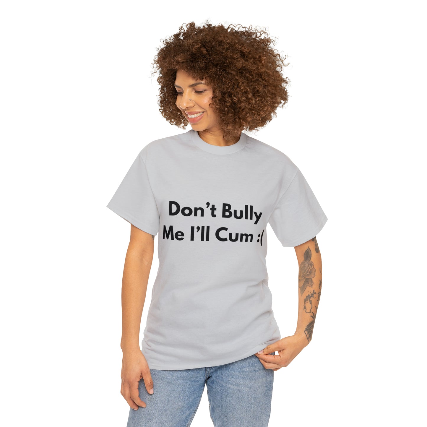 Don't Bully Me :( T-Shirt