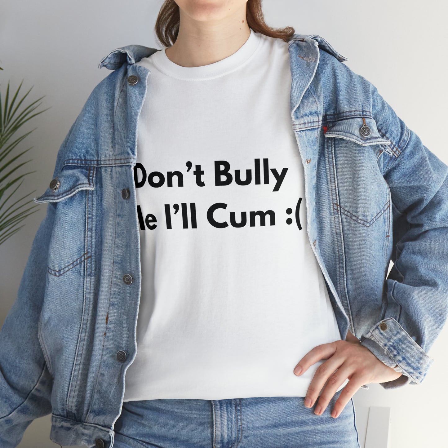 Don't Bully Me :( T-Shirt