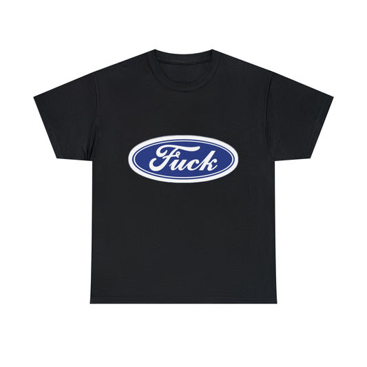 Fu*k T-Shirt
