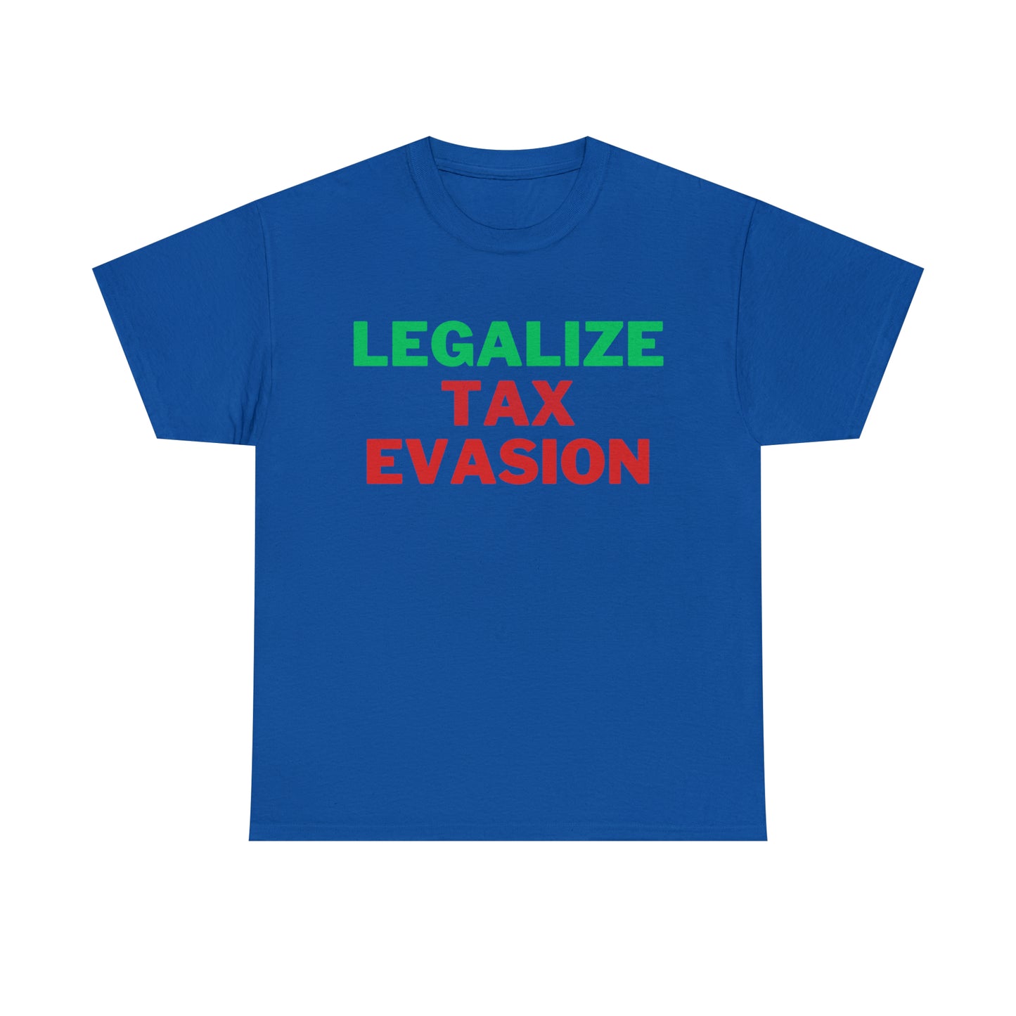 Legalize Tax Evasion