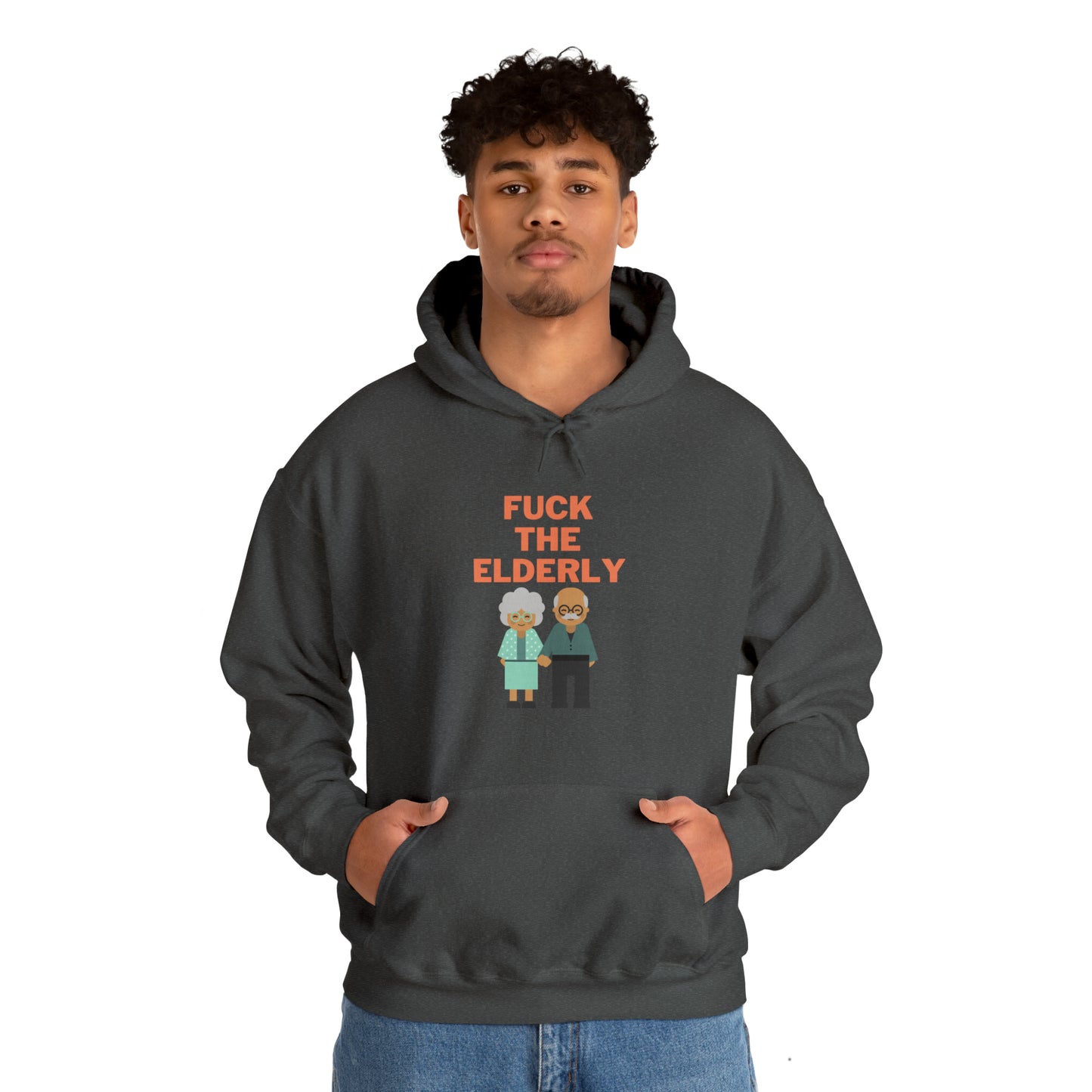 F**k the Elderly Hoodie