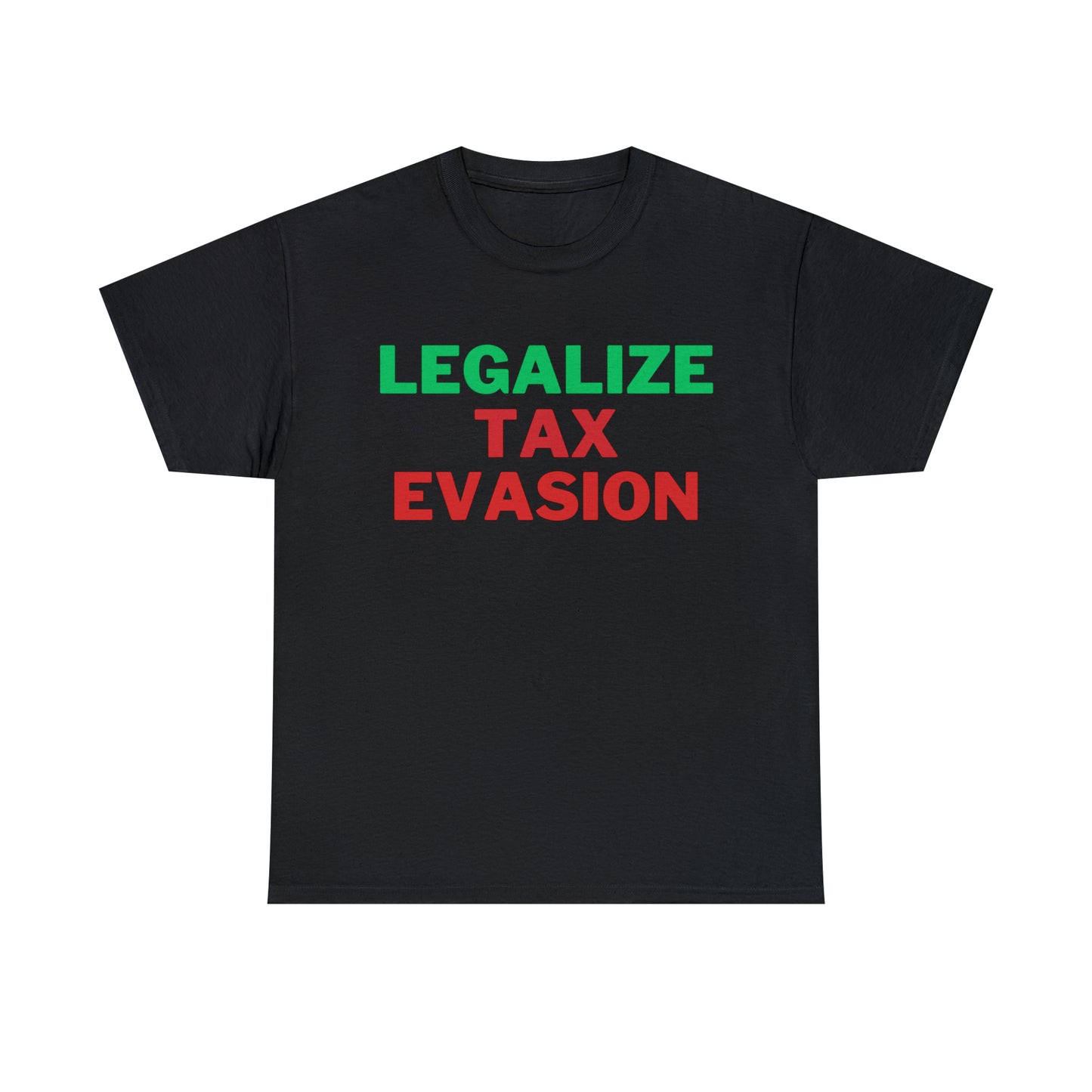 Legalize Tax Evasion