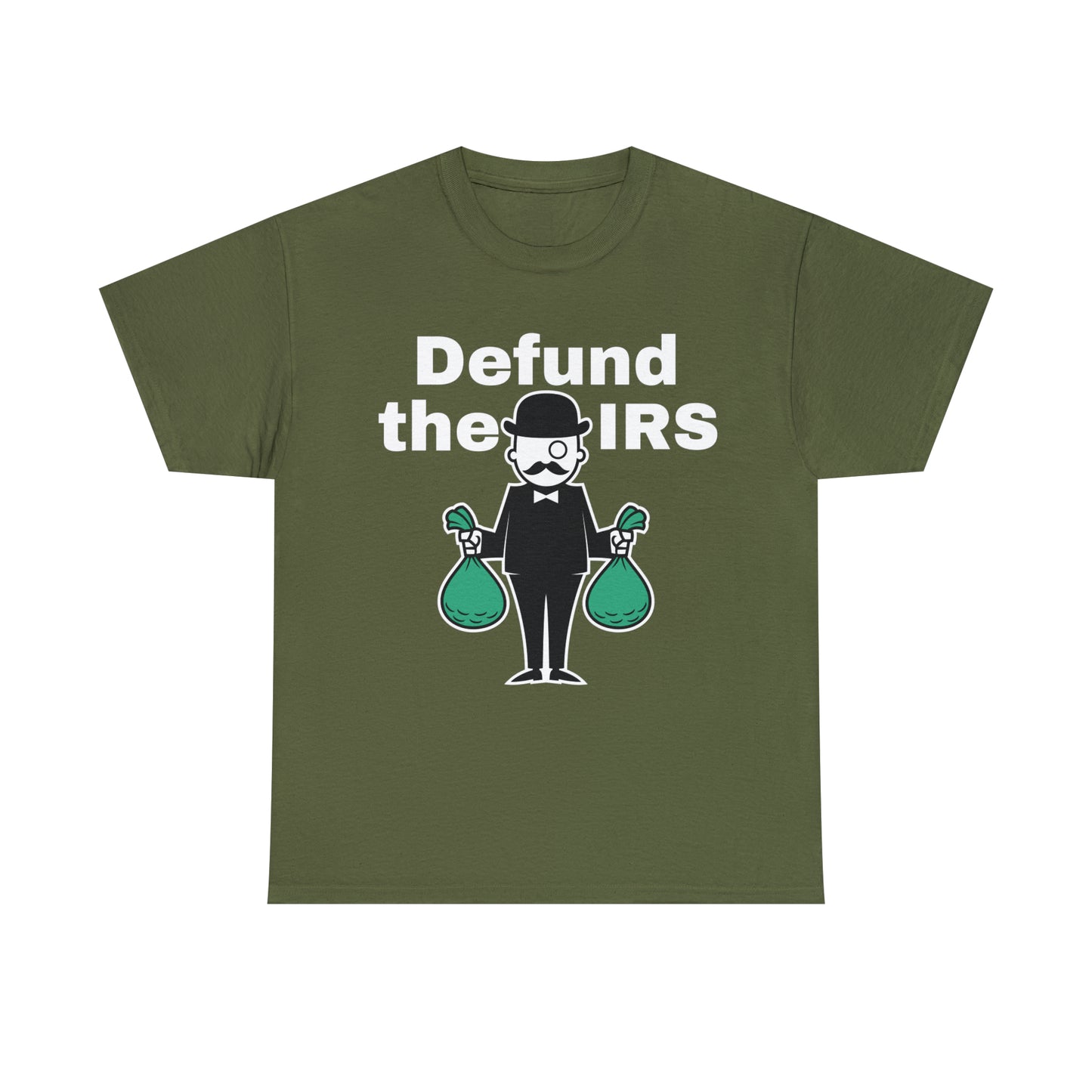 Defund The IRS T-shirt