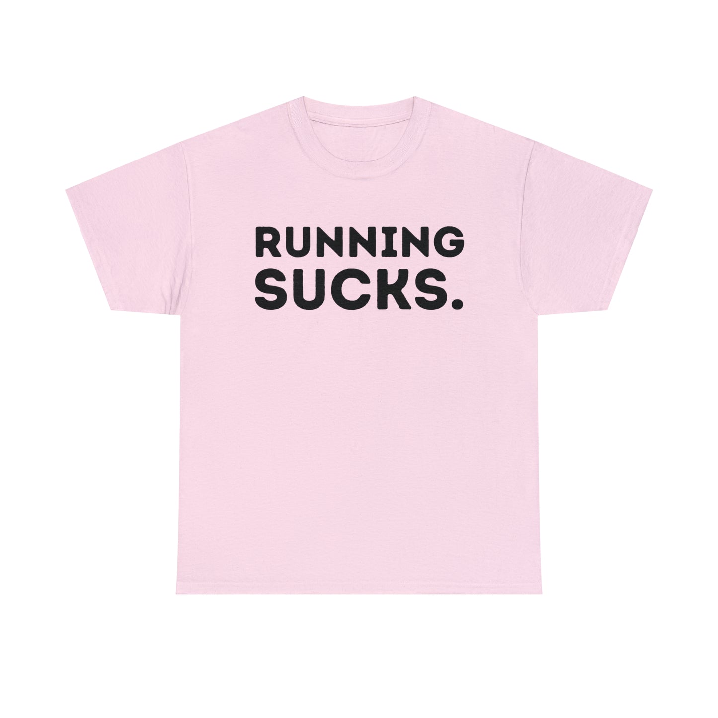 Running Sucks T-shirt
