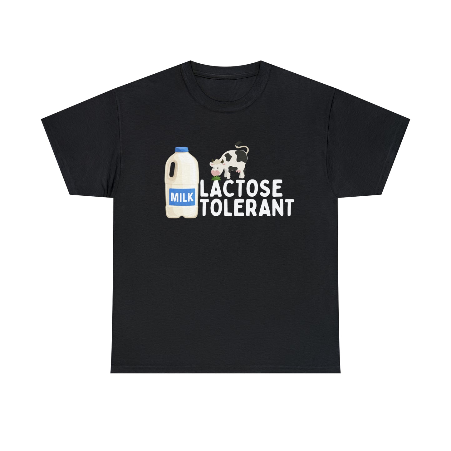 Lactose Tolerant T-shirt