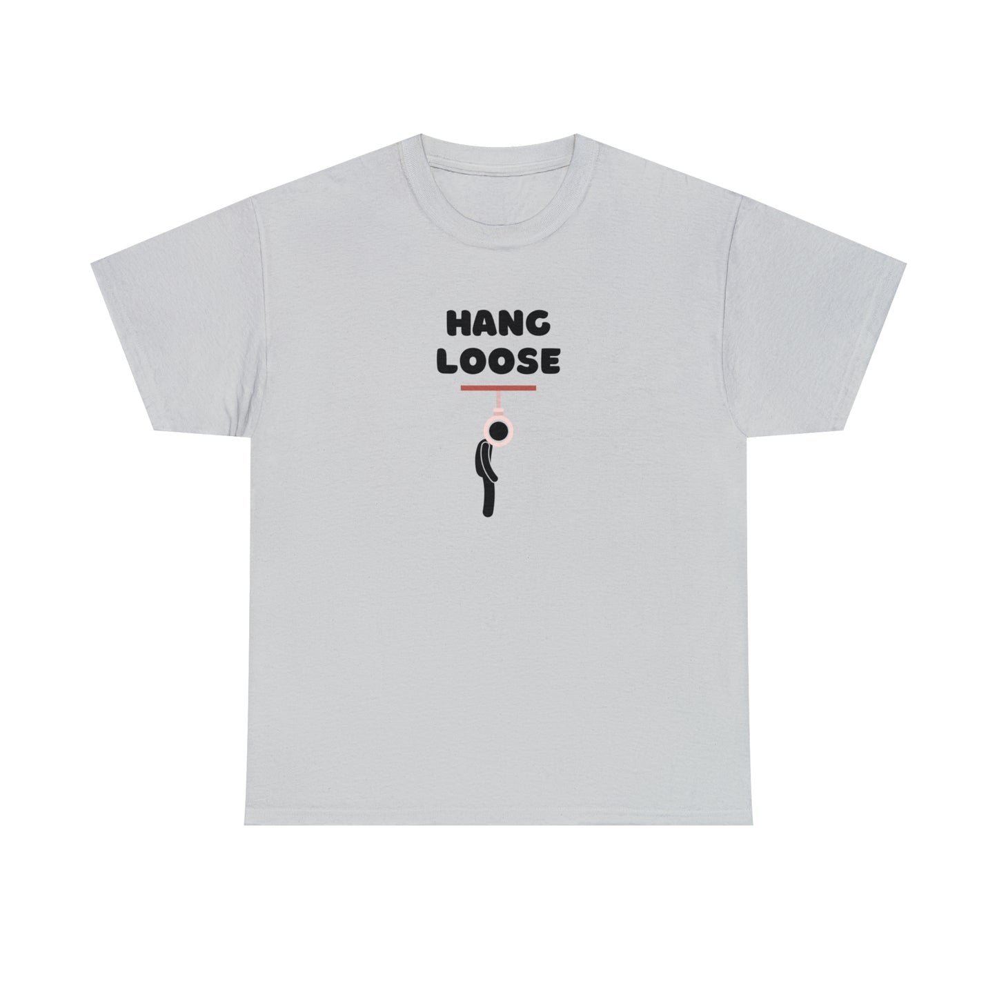 Hang Loose T-Shirt