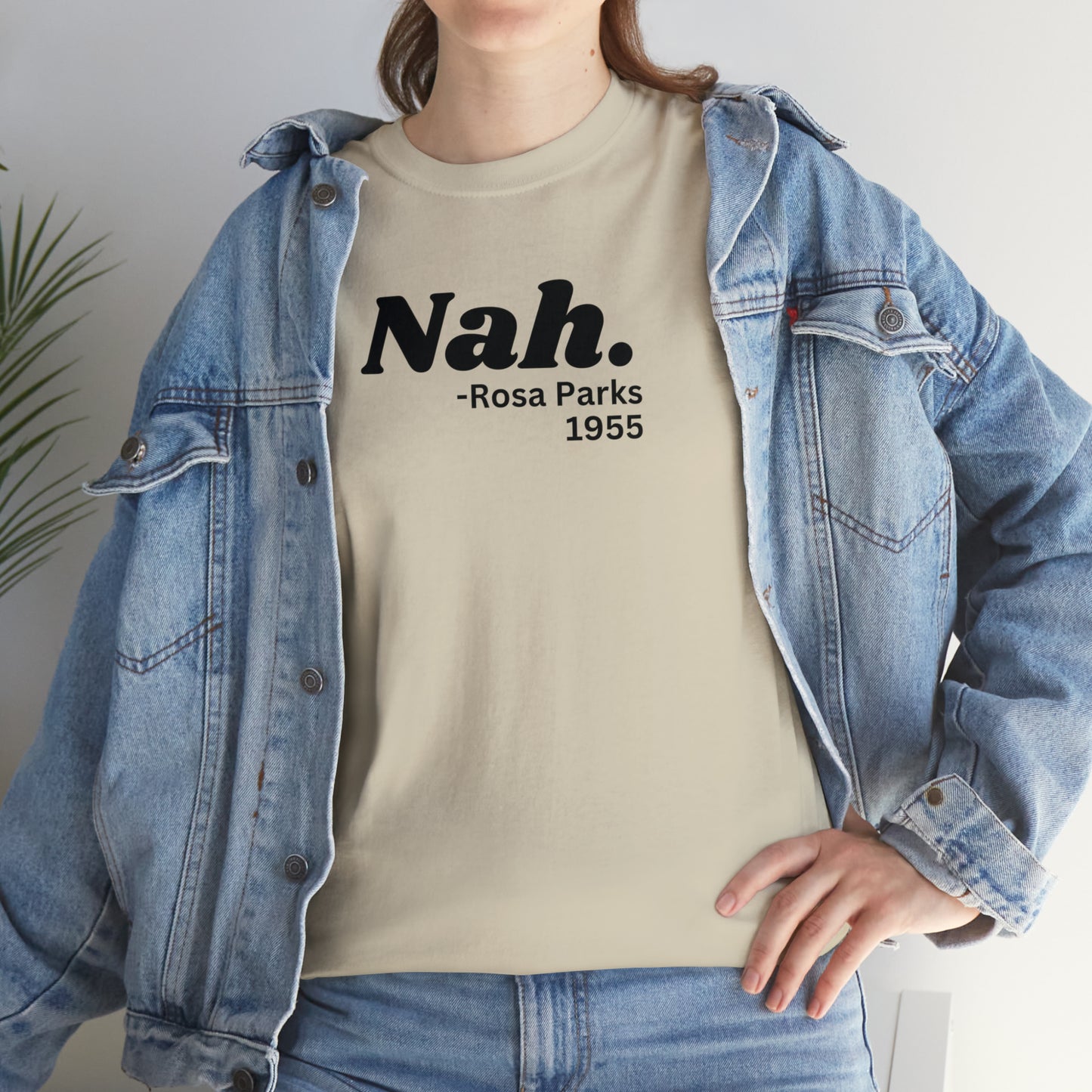 Nah. T-shirt
