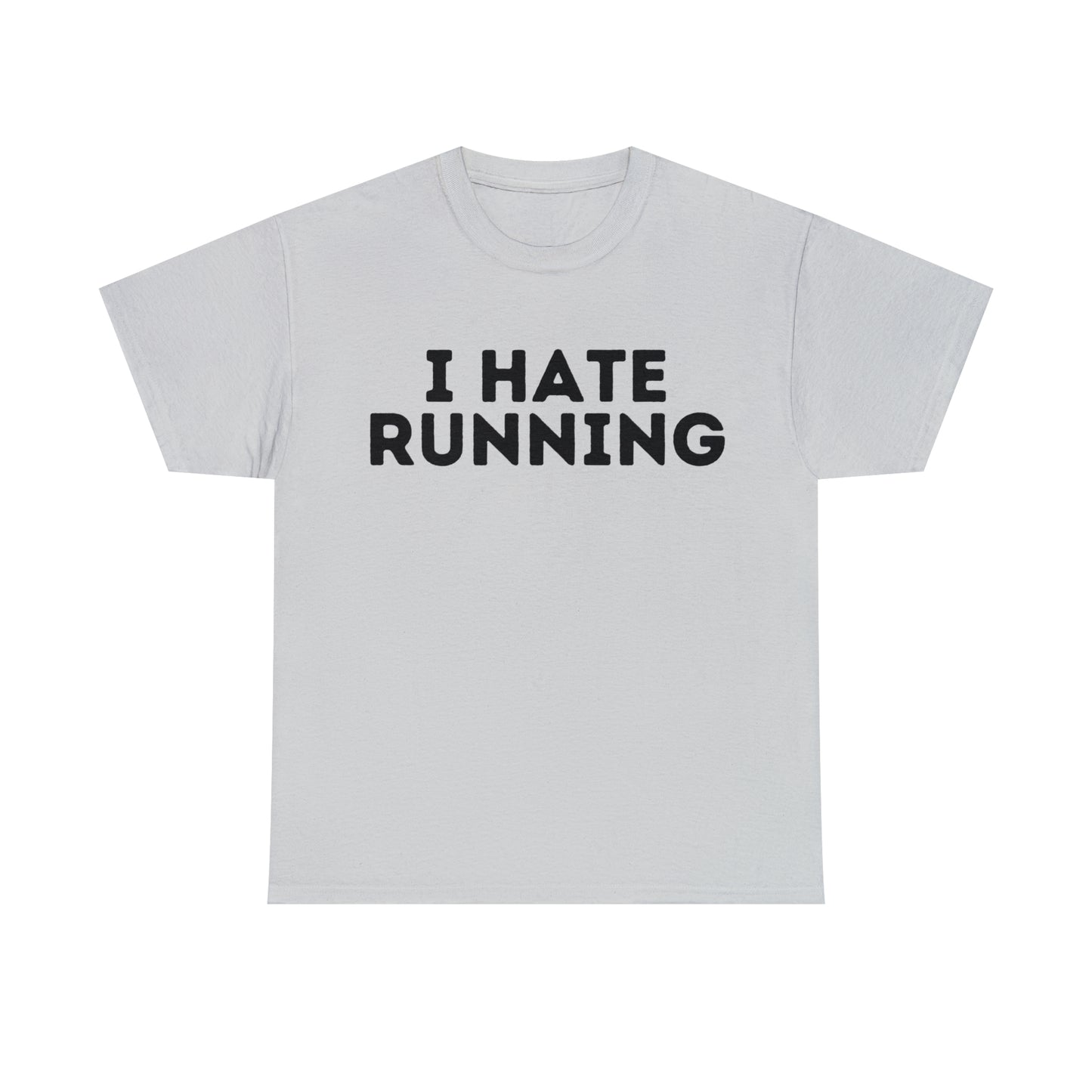 I Hate Running T-shirt