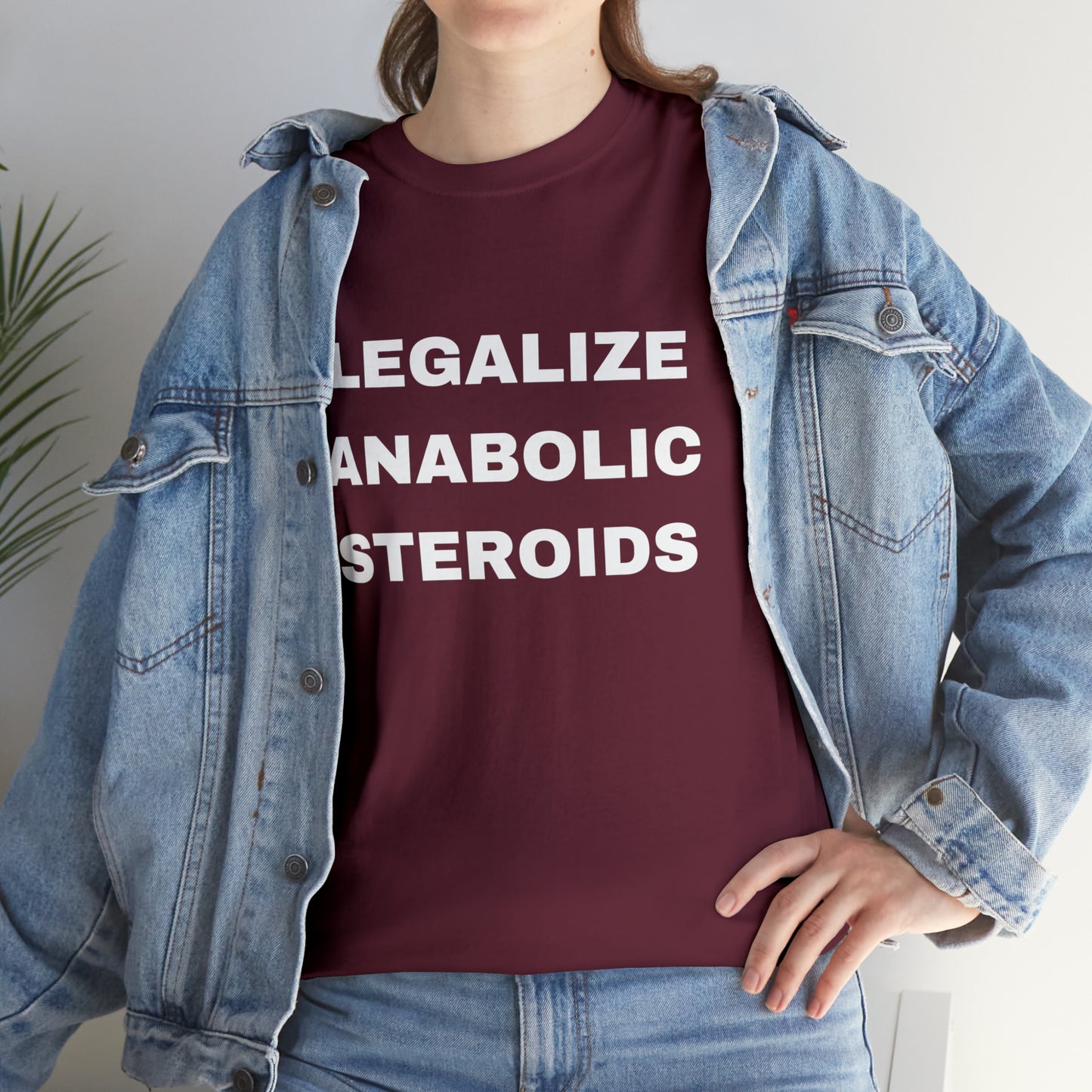 Legalize Anabolic Steroids T-shirt