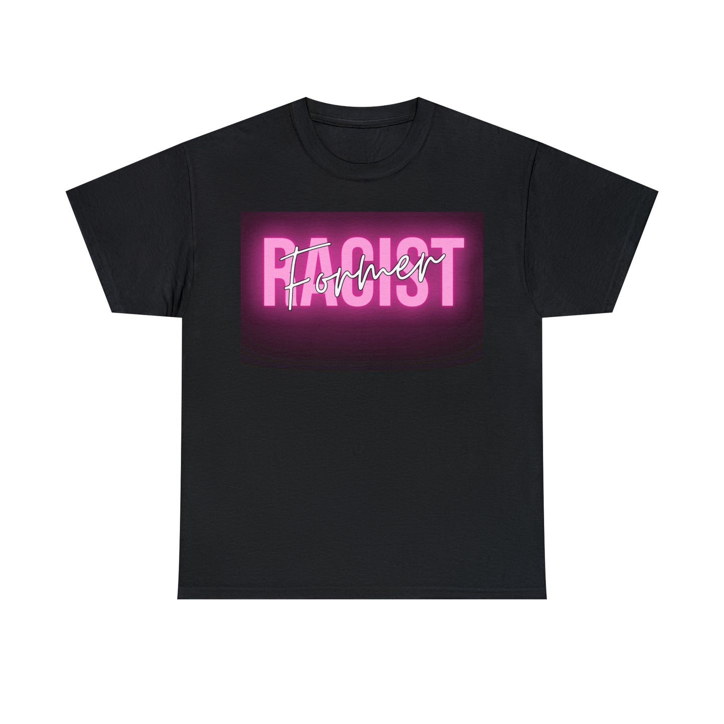 Former Racist T-Shirt