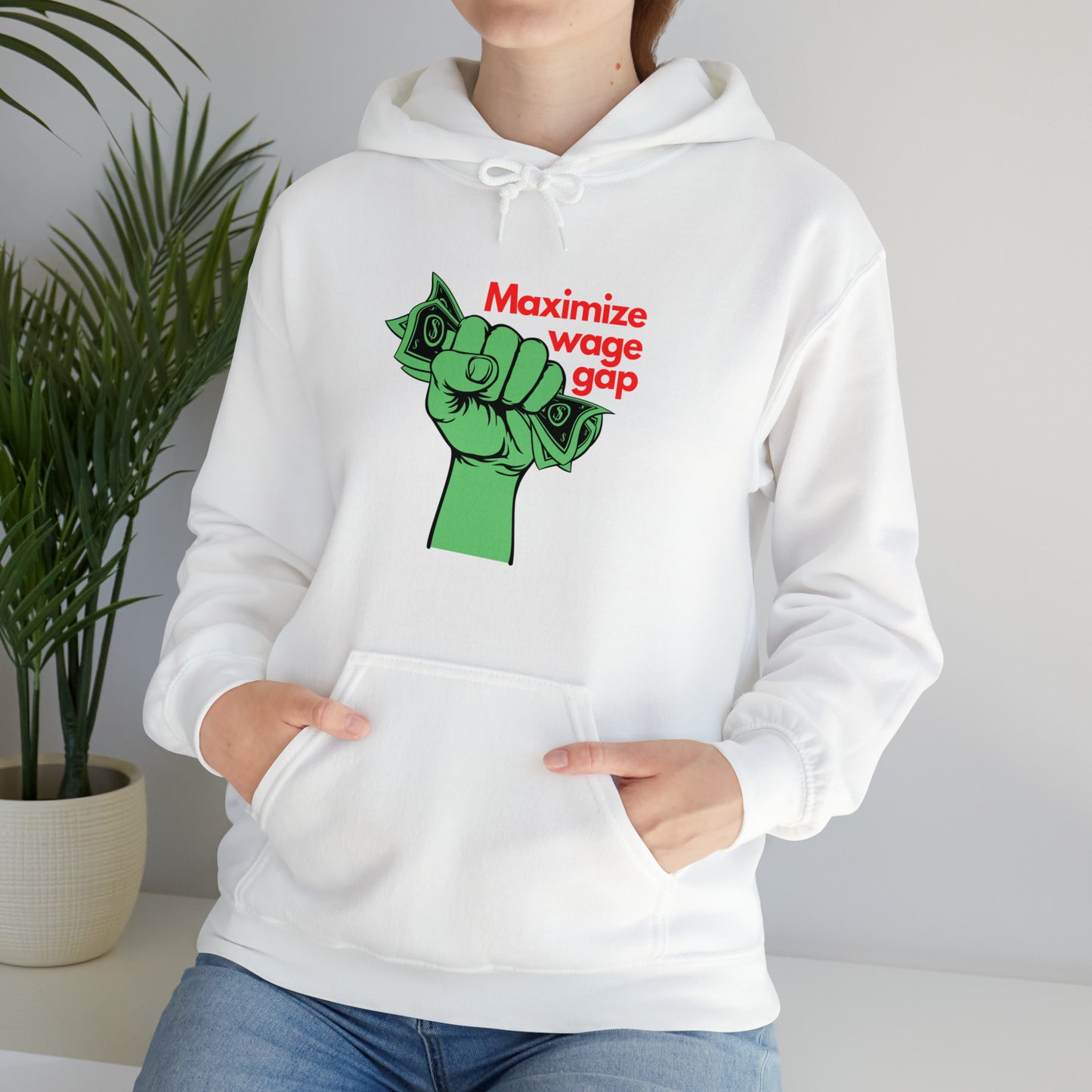 Maximize Wage Hoodie