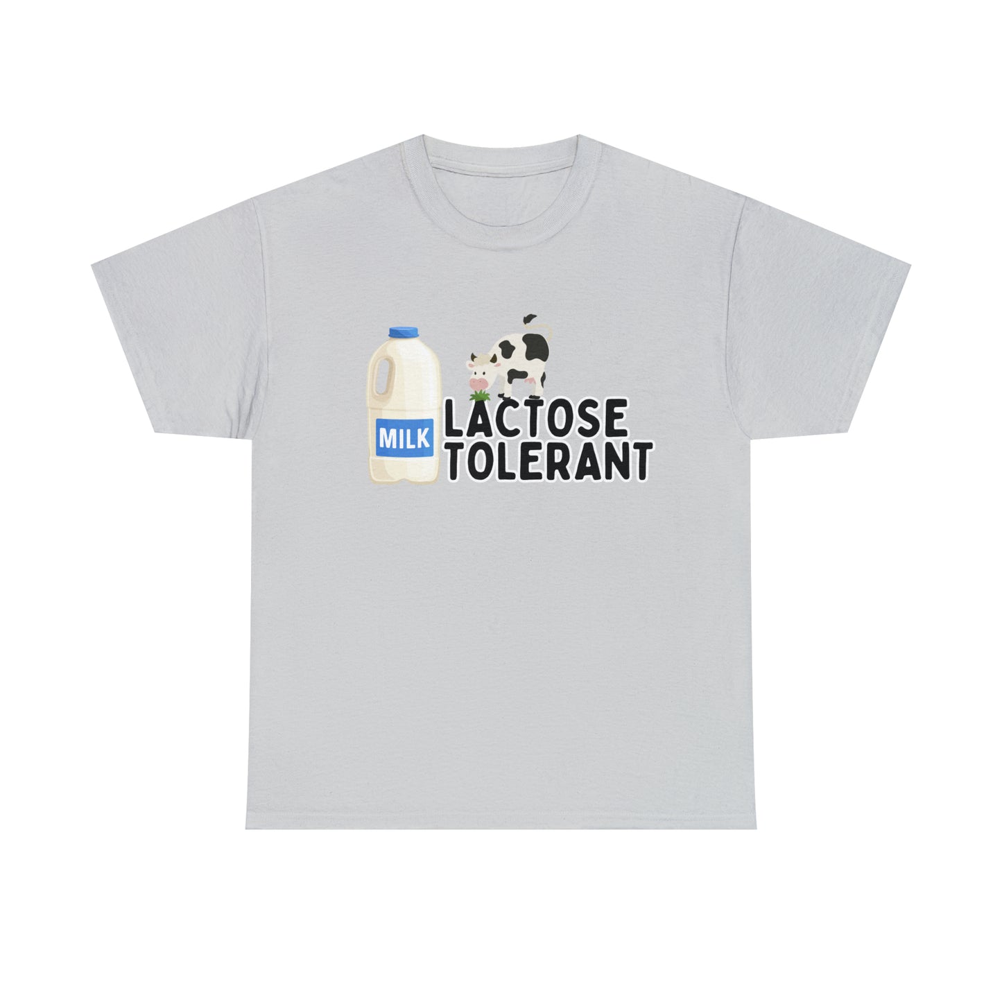 Lactose Tolerant T-shirt