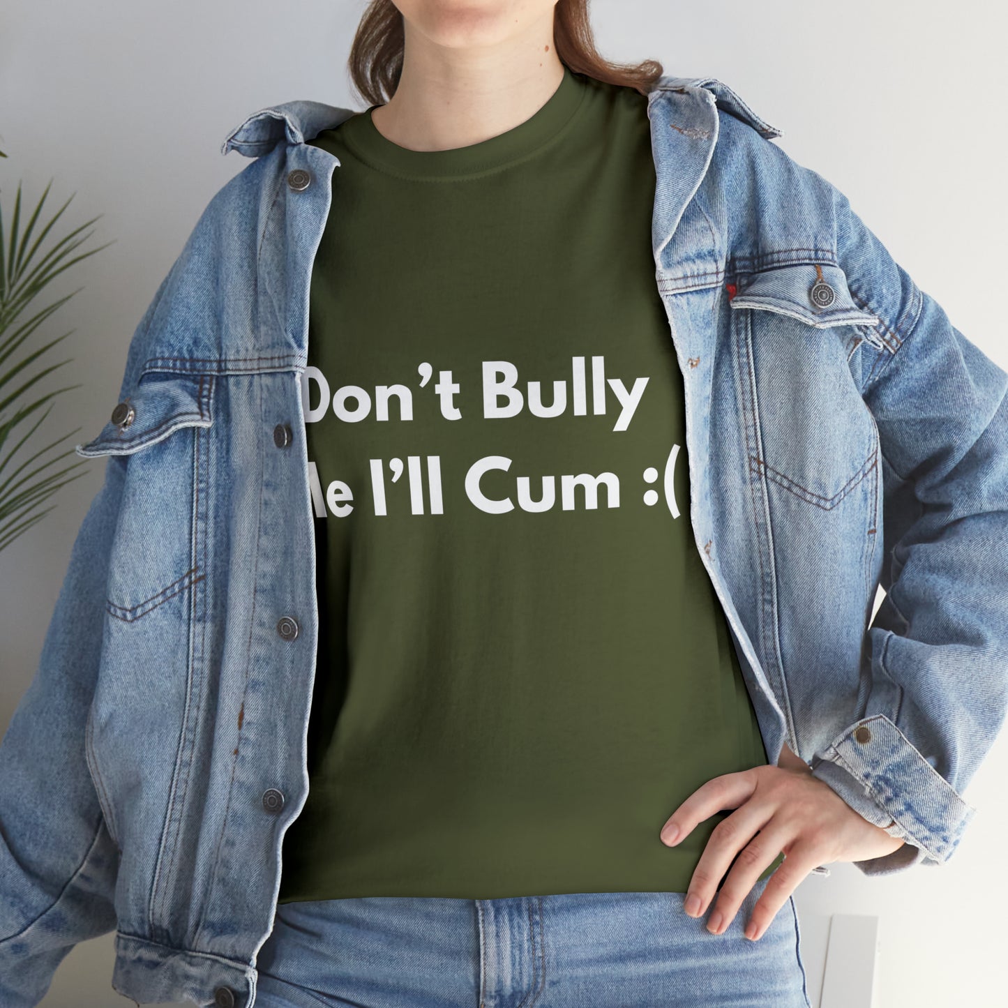 Don't Bully Me :( T-Shirt