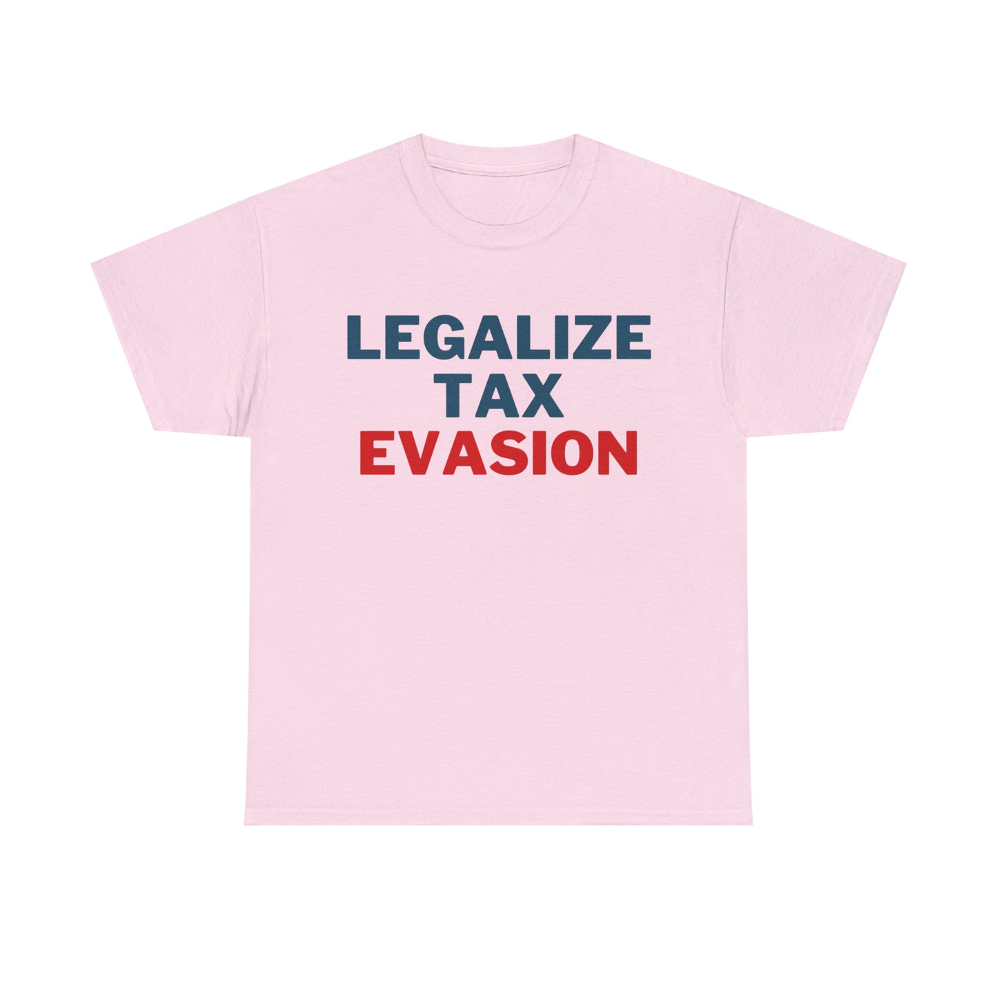 Legalize Tax Evasion