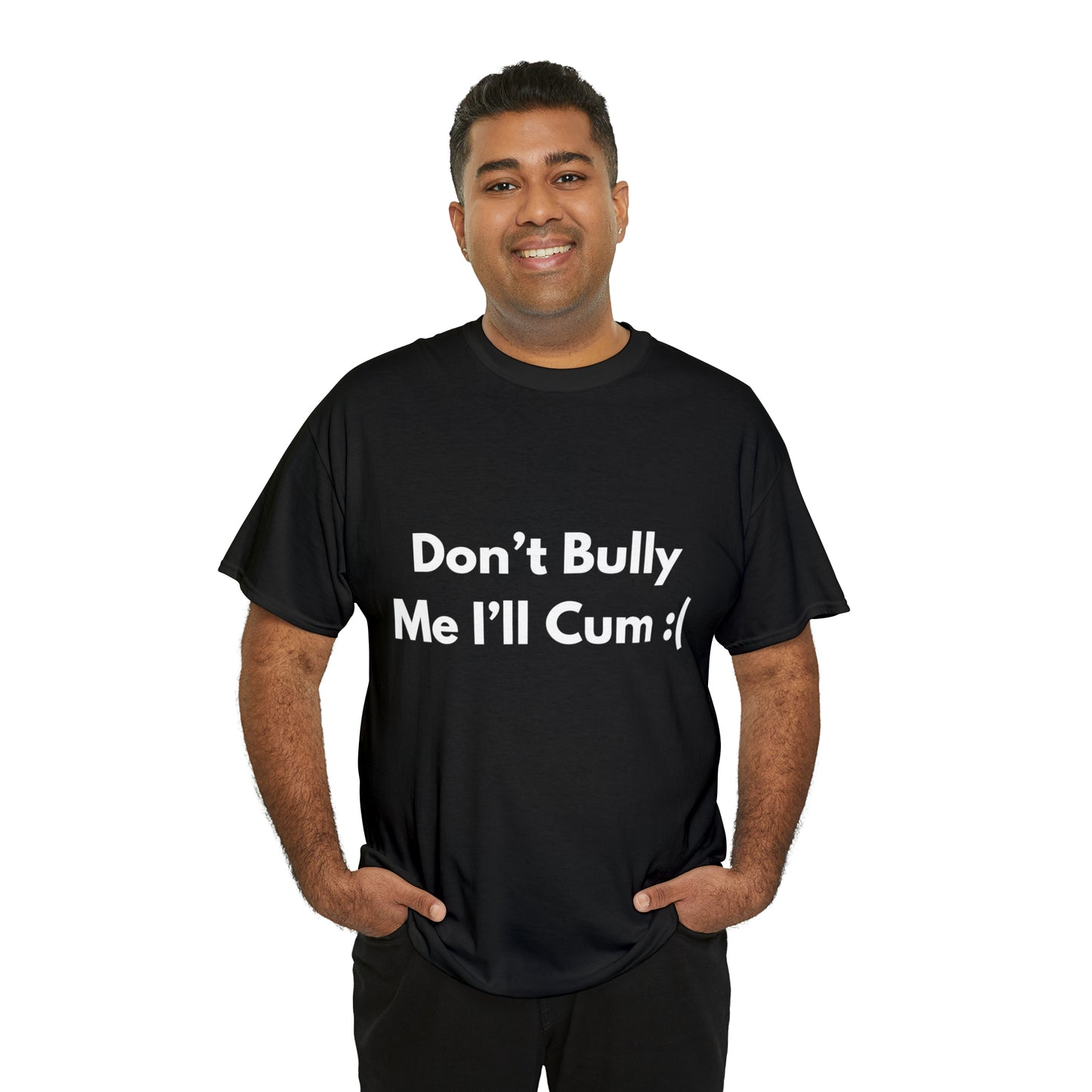 Don't Bully Me :( T-Shirt