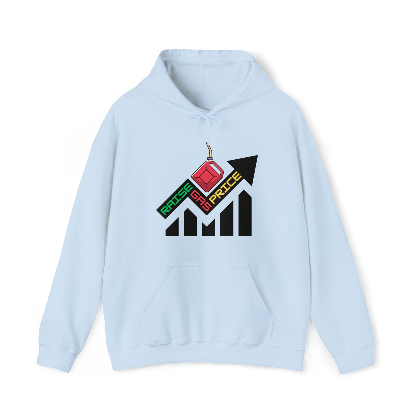 Raise Gas Price Hoodie