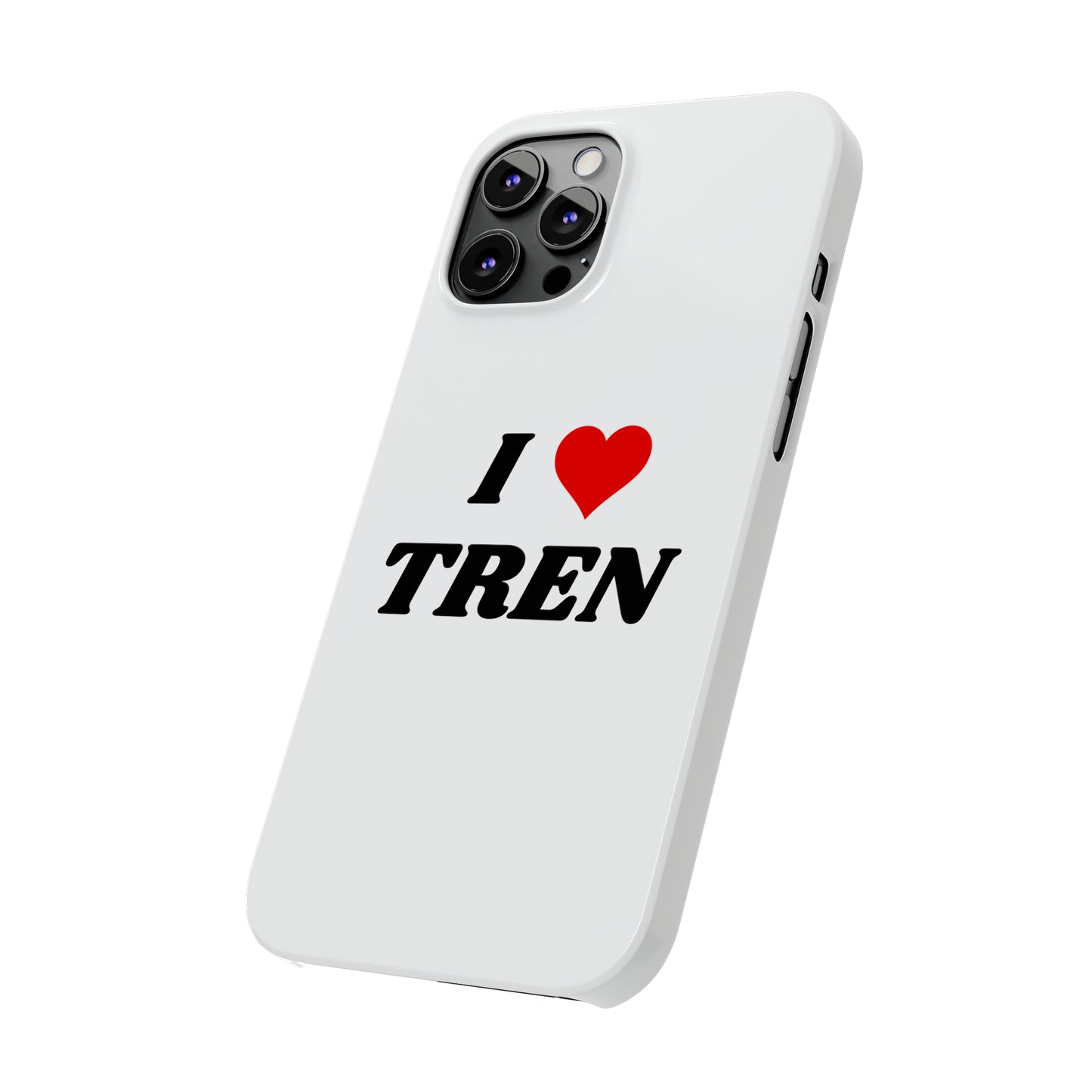 I <3 Tren iPhone Case