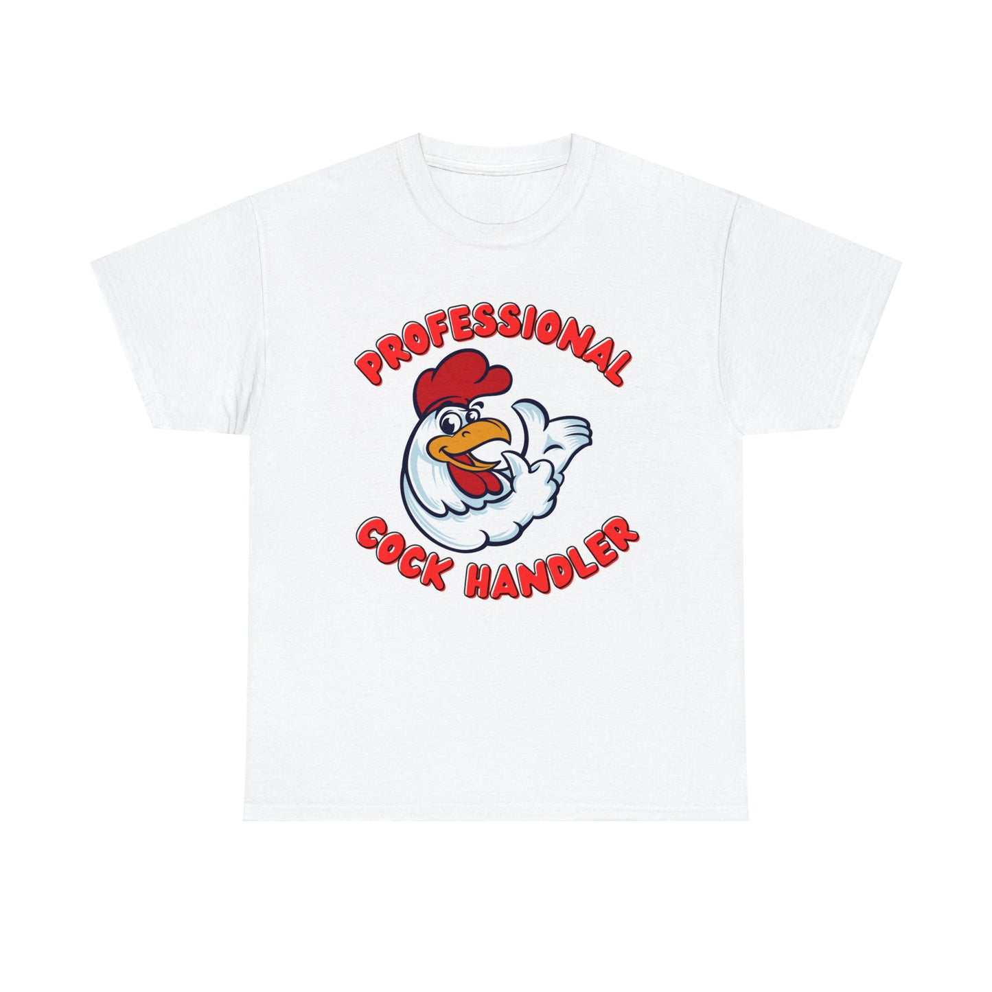 Professional Cock Handler T-shirt