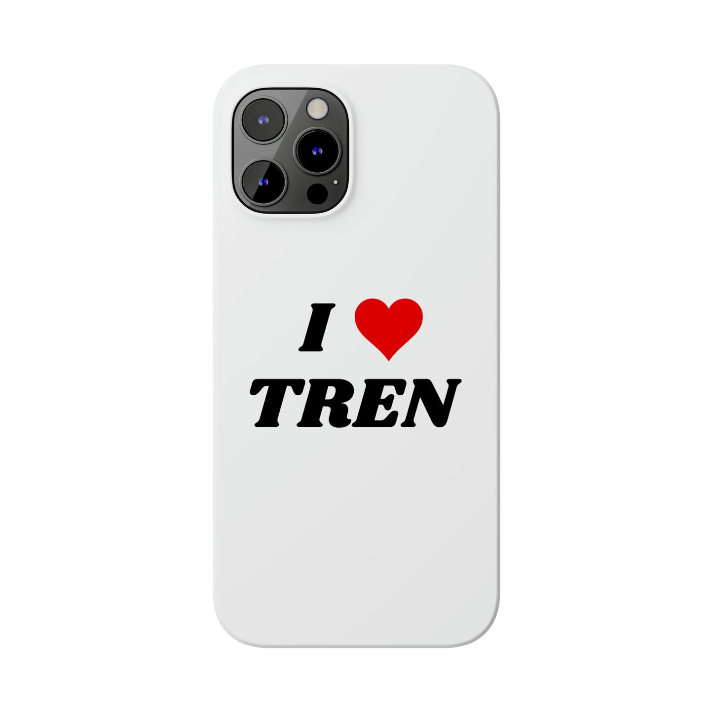 I <3 Tren iPhone Case