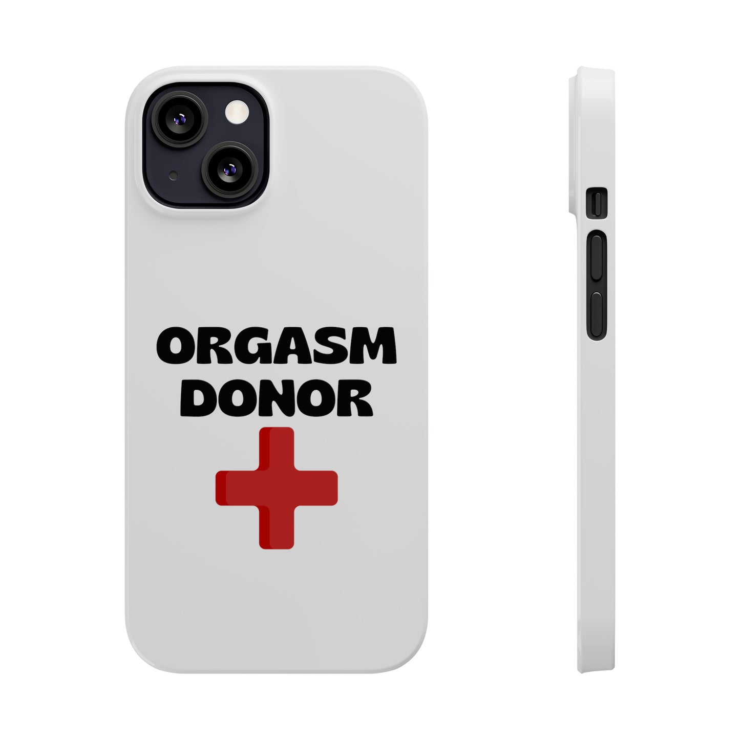 Orgasm Donor iPhone Case