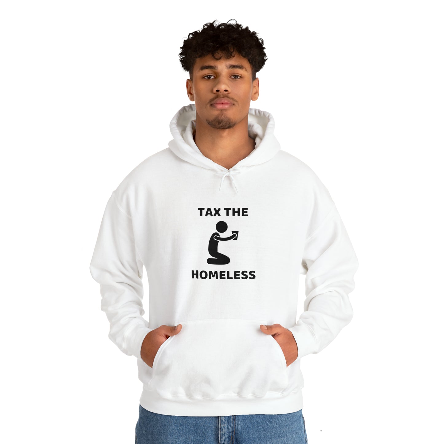 Tax the Homeless Hoodie