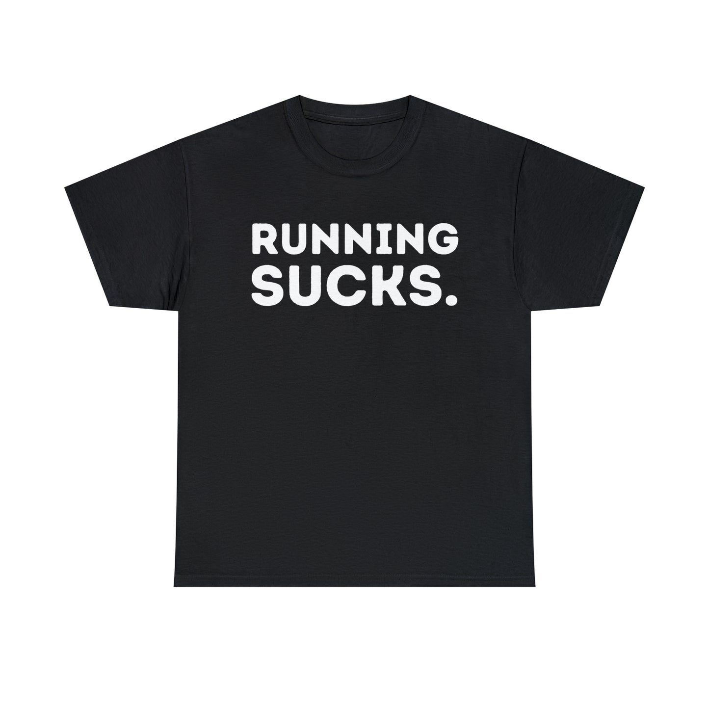 Running Sucks T-shirt