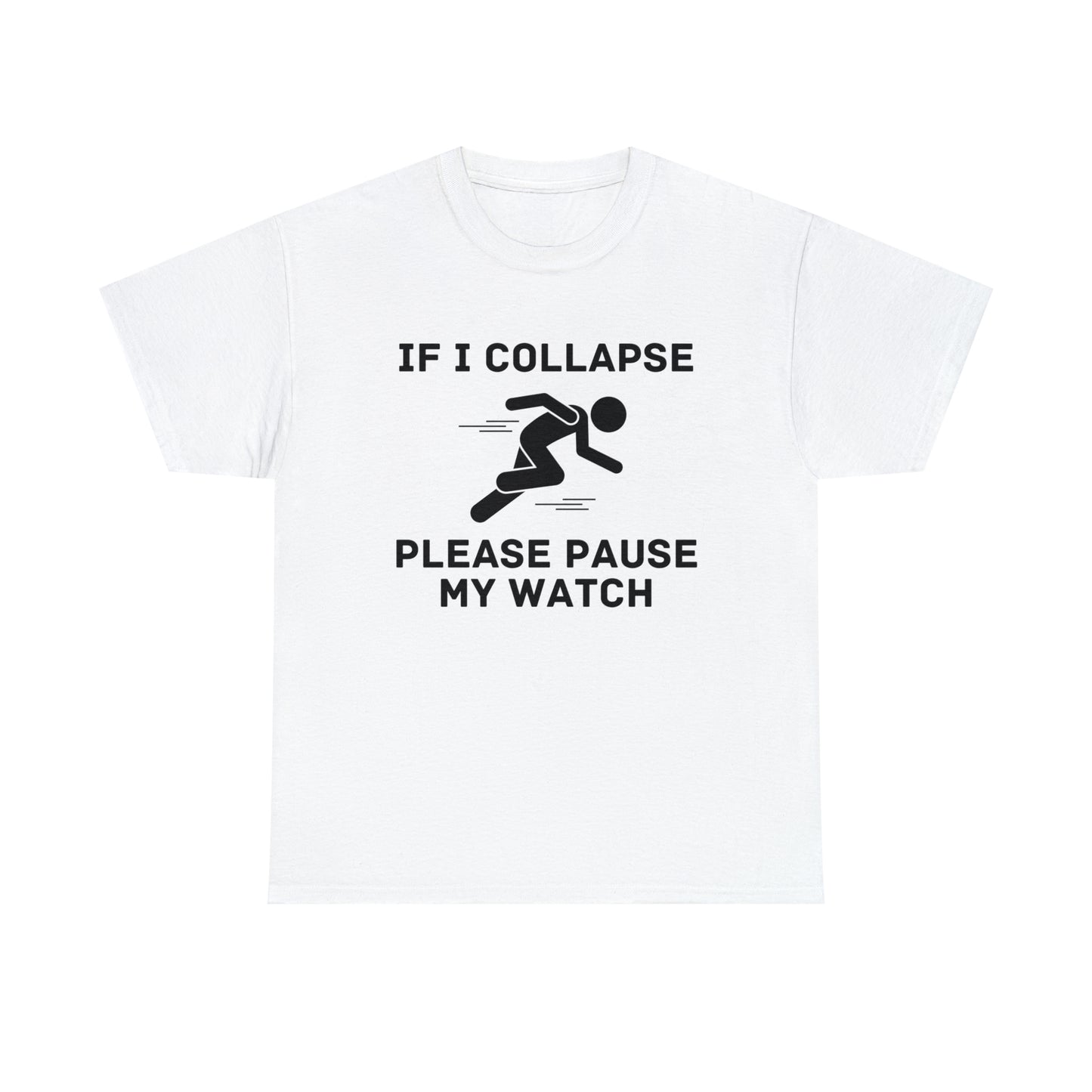 Pause My Watch T-shirt