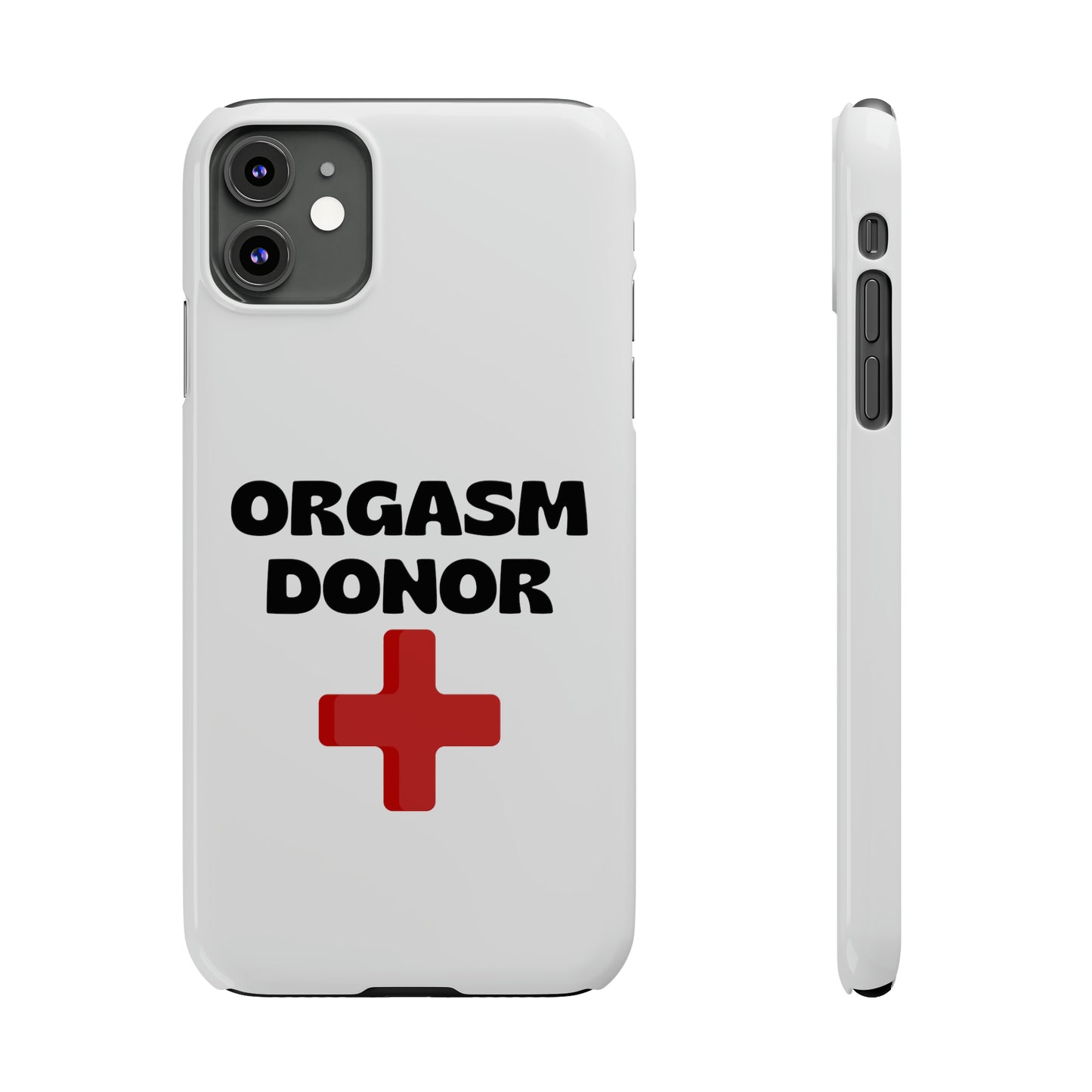 Orgasm Donor iPhone Case