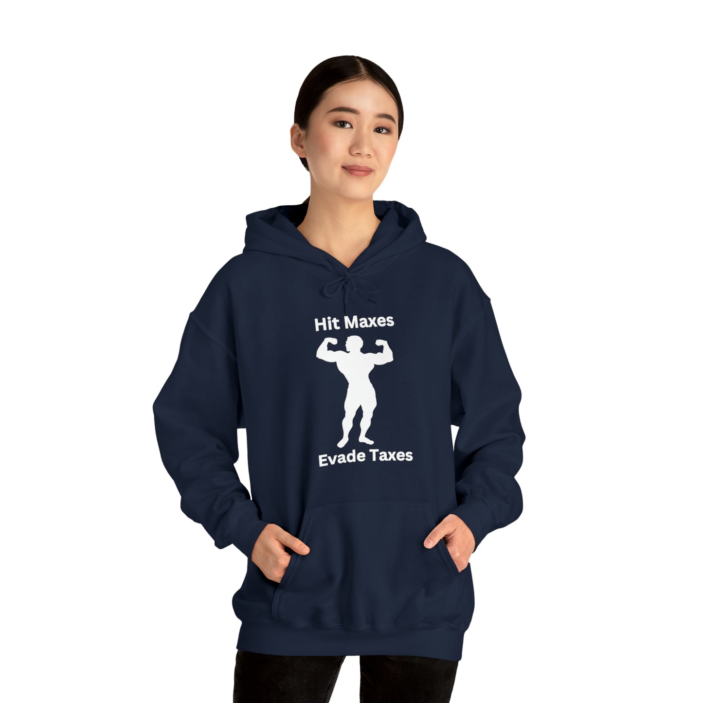 Hit Maxes Evade Taxes Hoodie