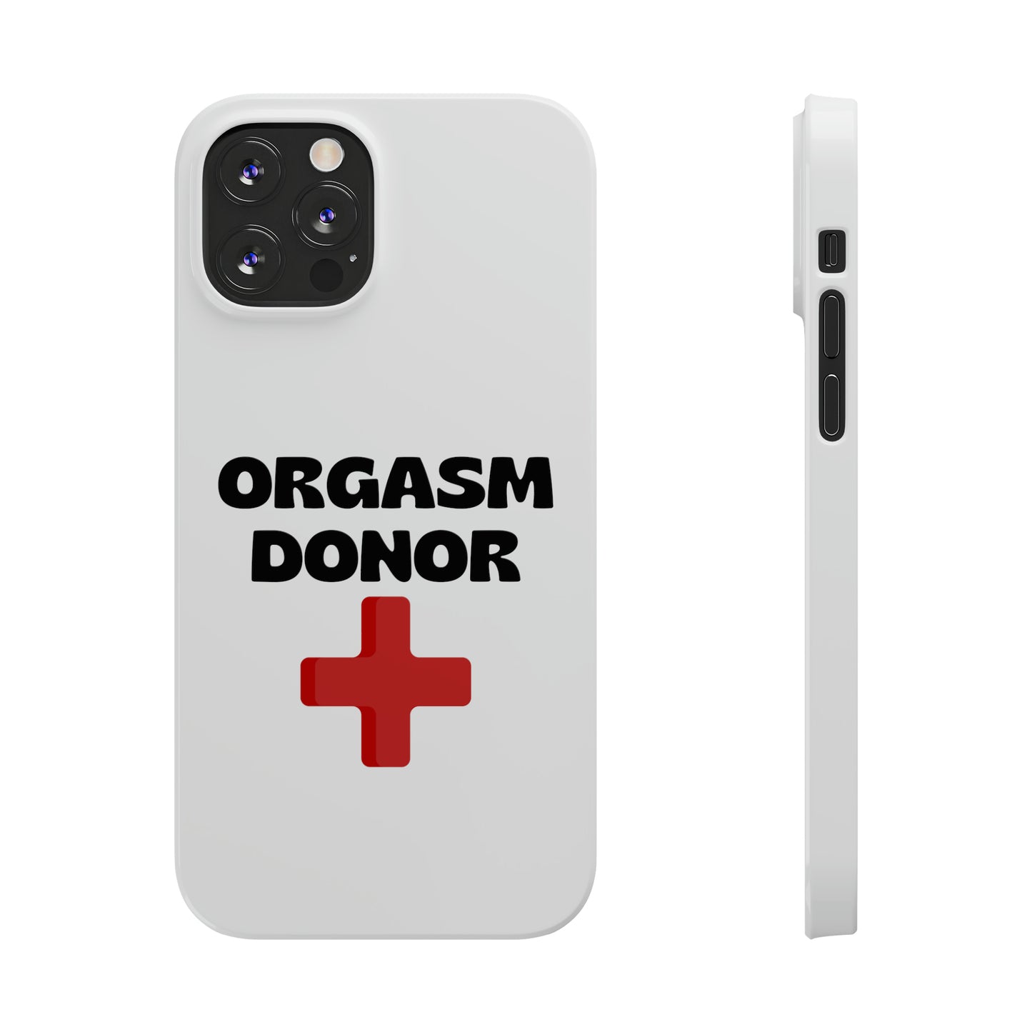 Orgasm Donor iPhone Case